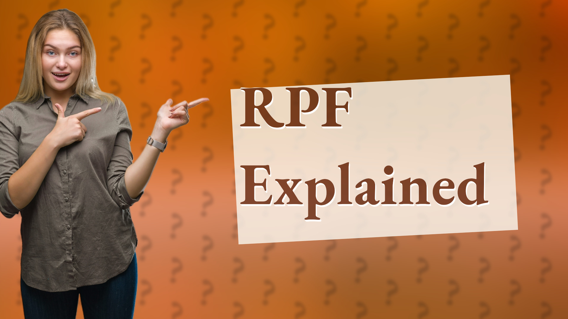RPF Explained