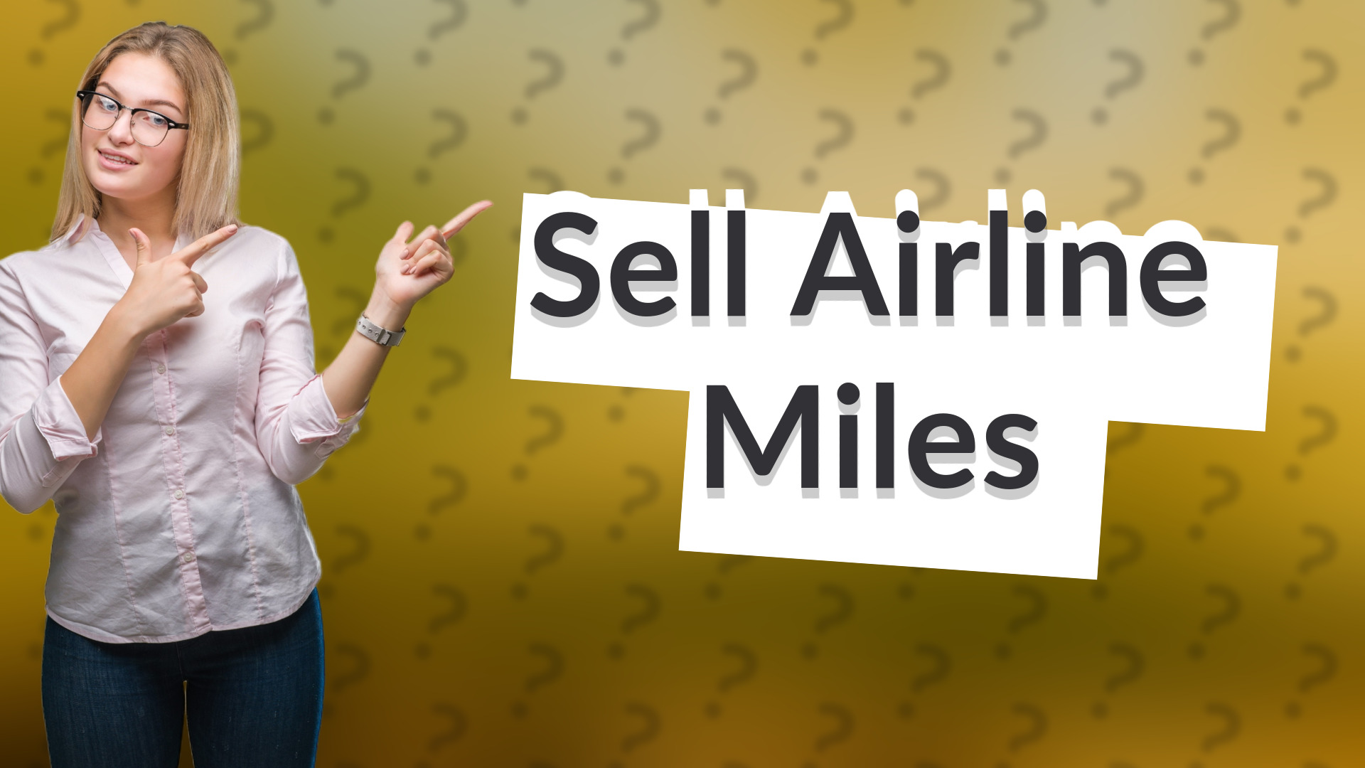 Sell Airline Miles
