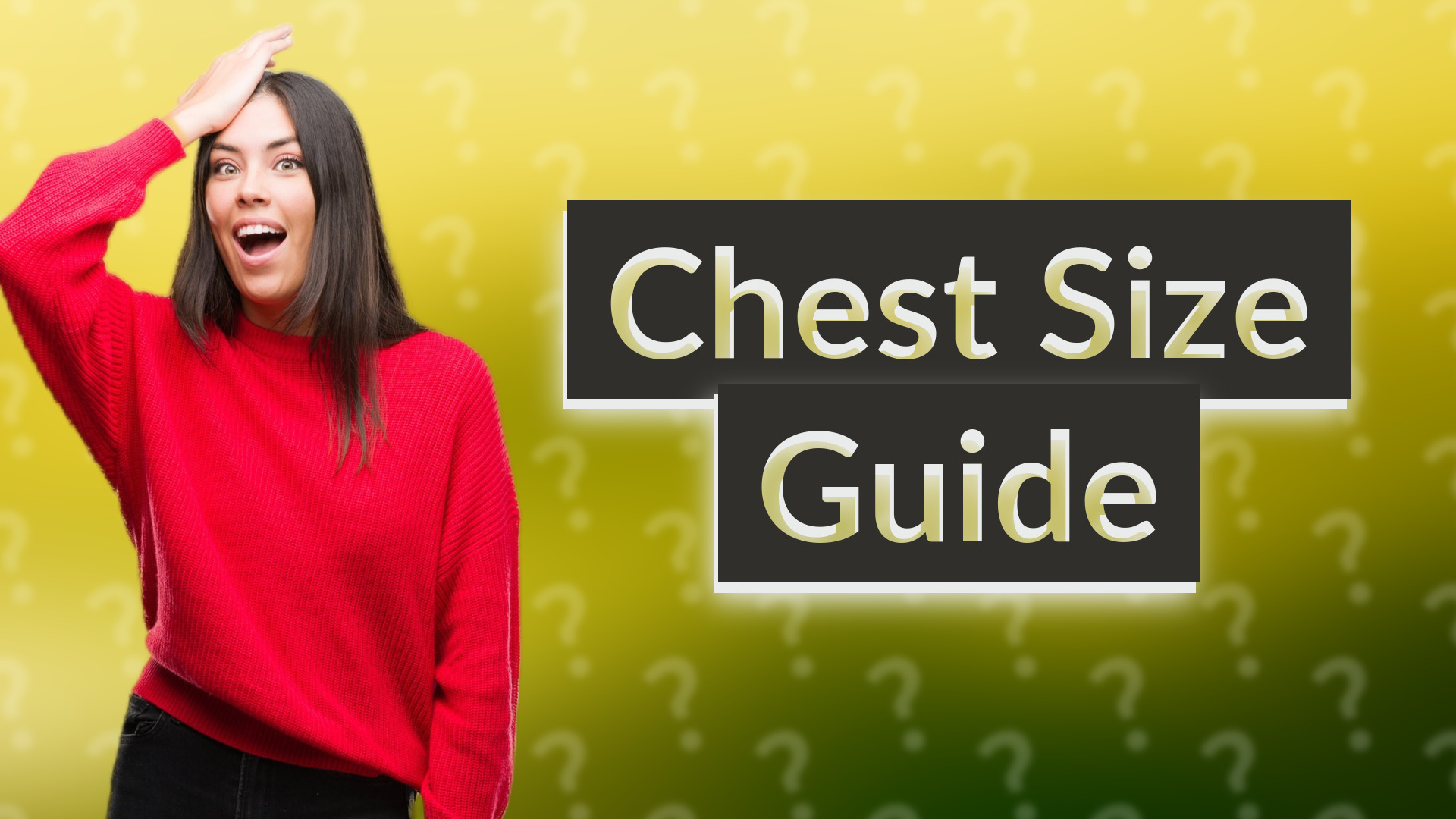 Chest Size Guide