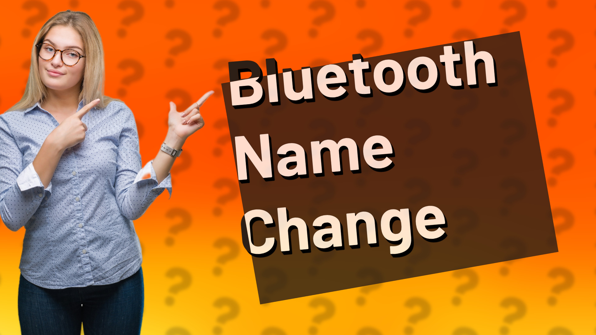 Bluetooth Name Change