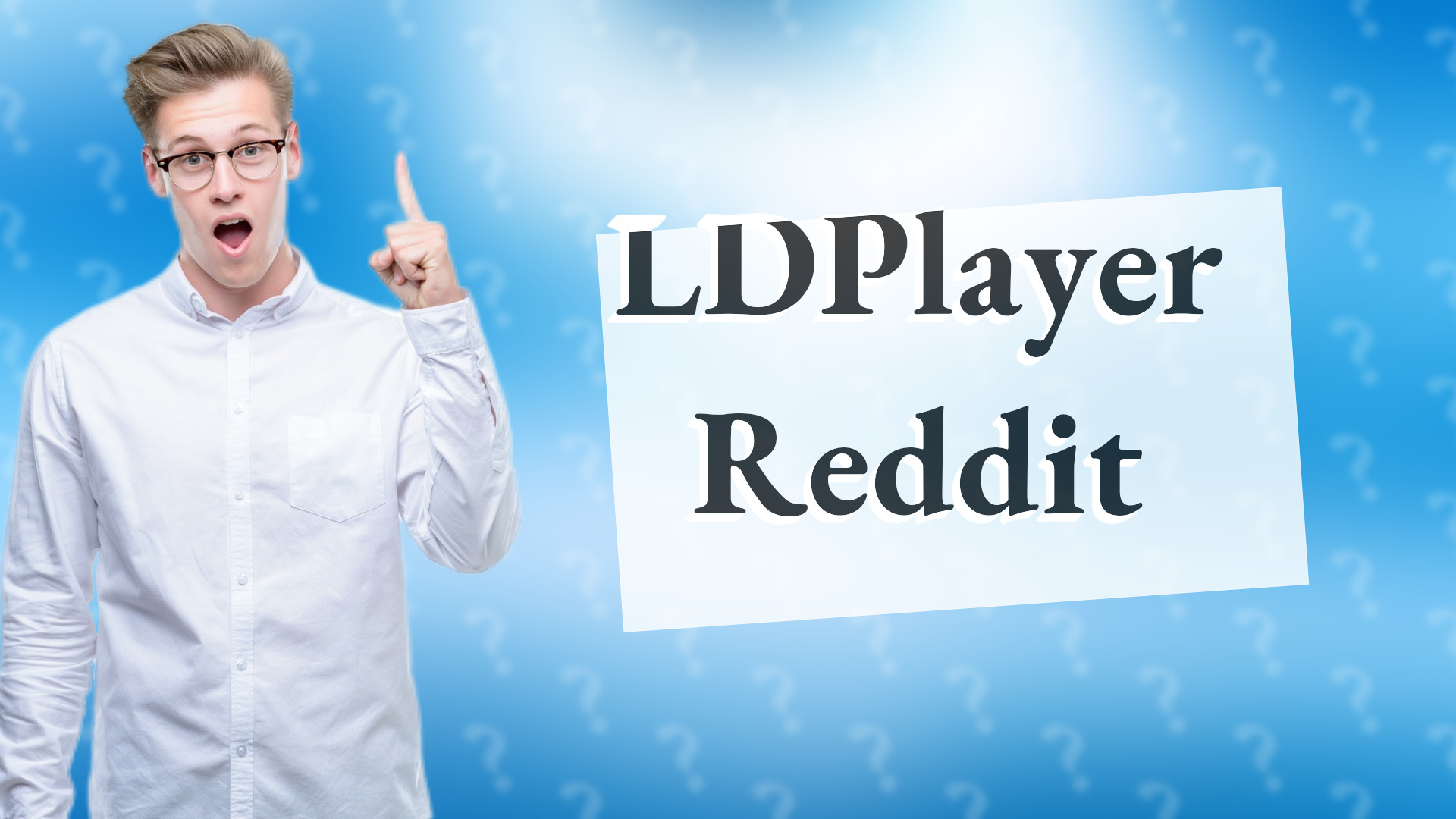 LDPlayer Reddit