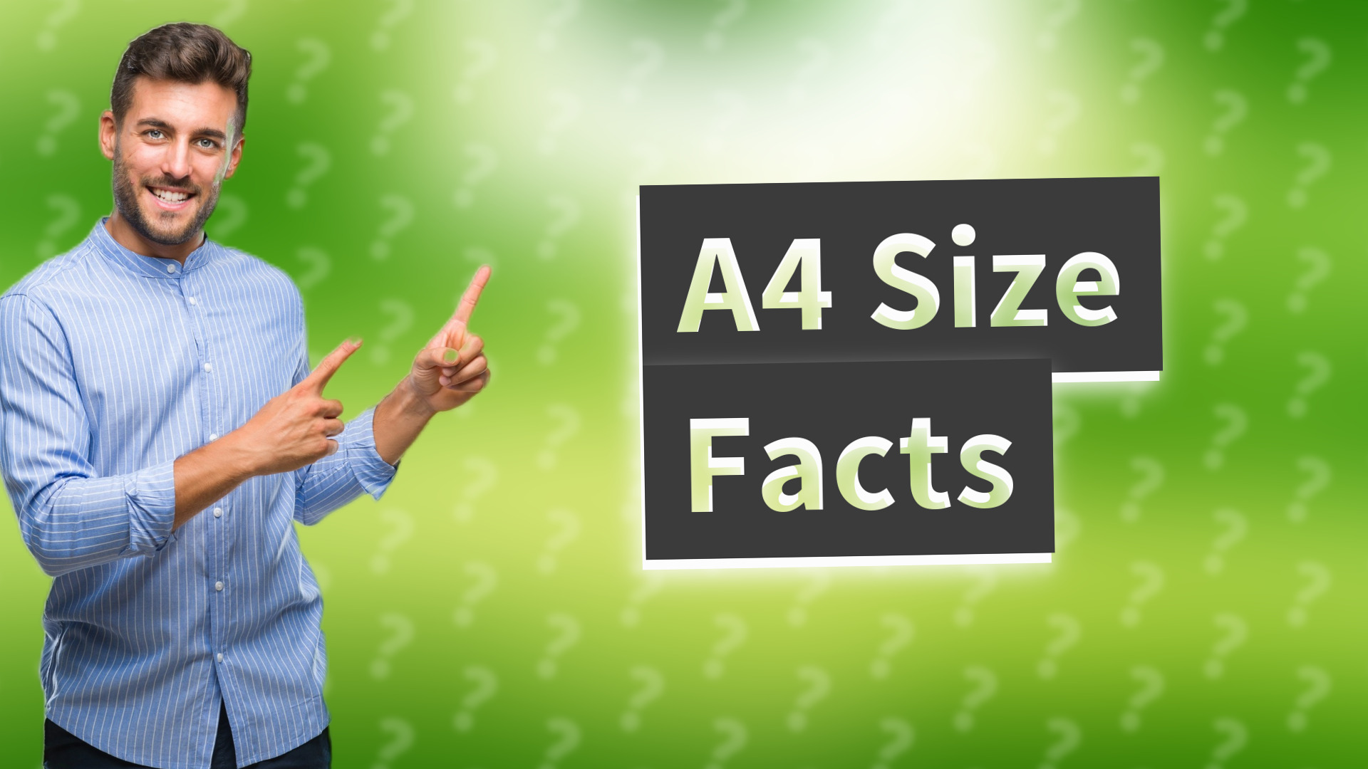 A4 Size Facts