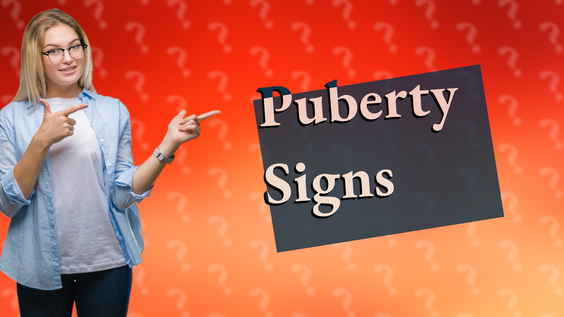 Puberty Signs