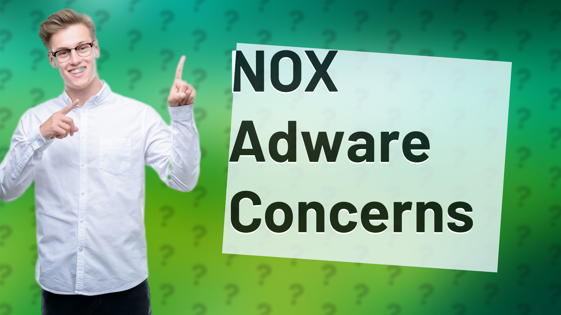 NOX Adware Concerns