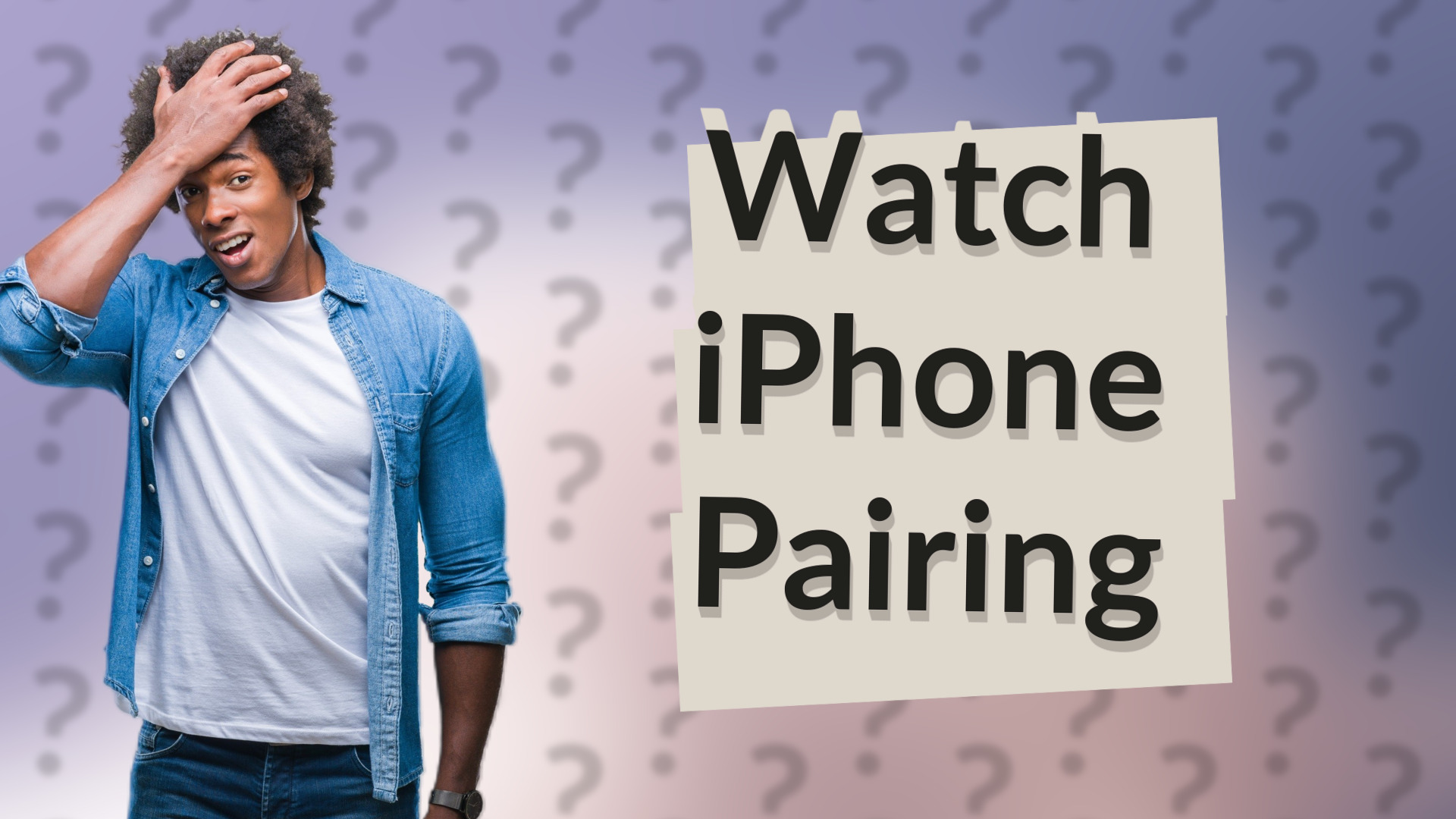 Watch iPhone Pairing