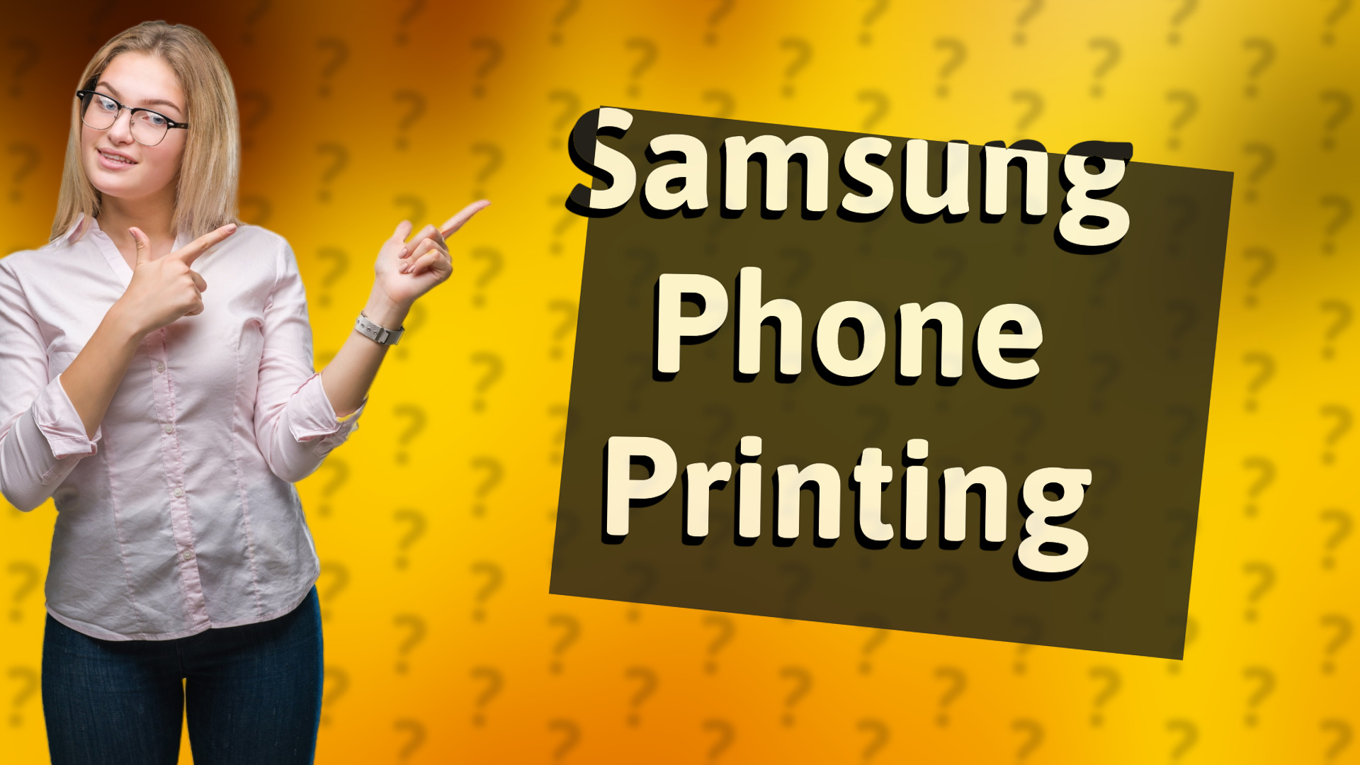 Samsung Phone Printing