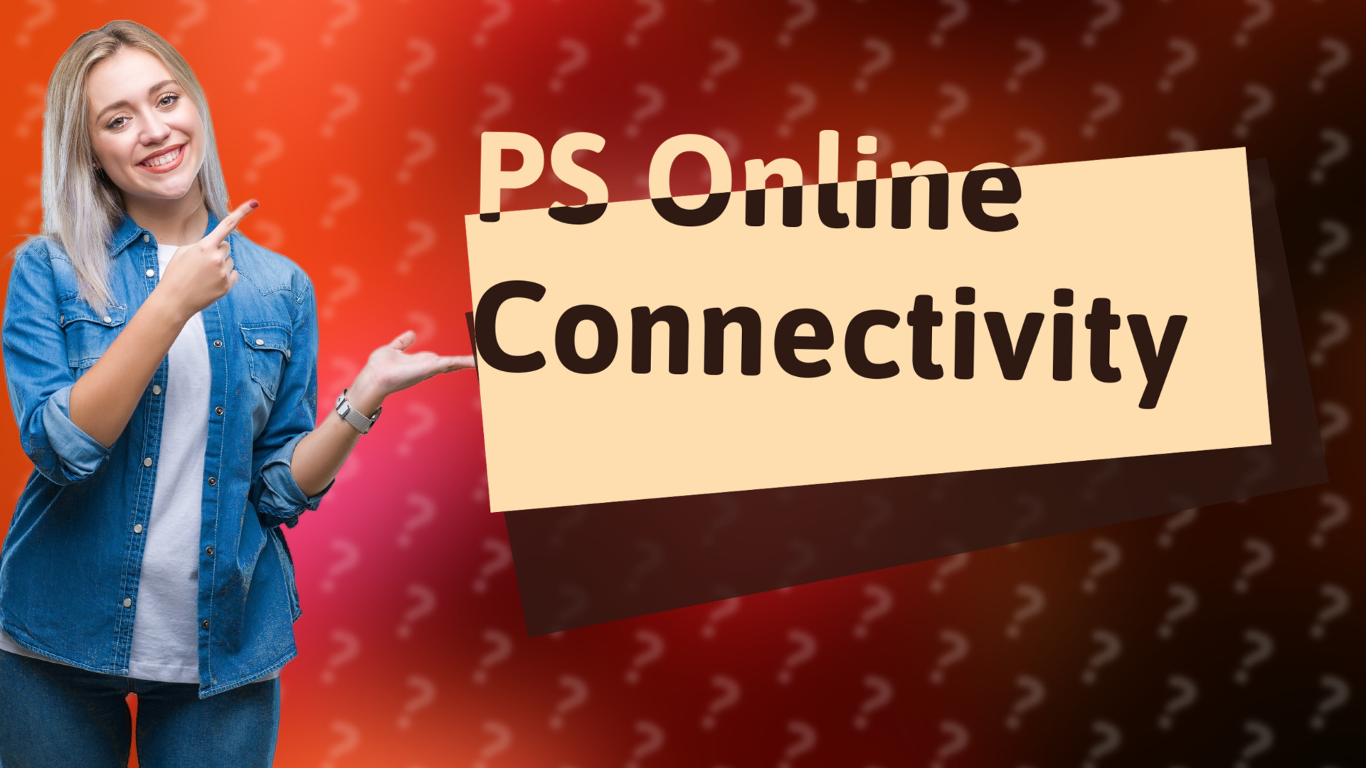 PS Online Connectivity