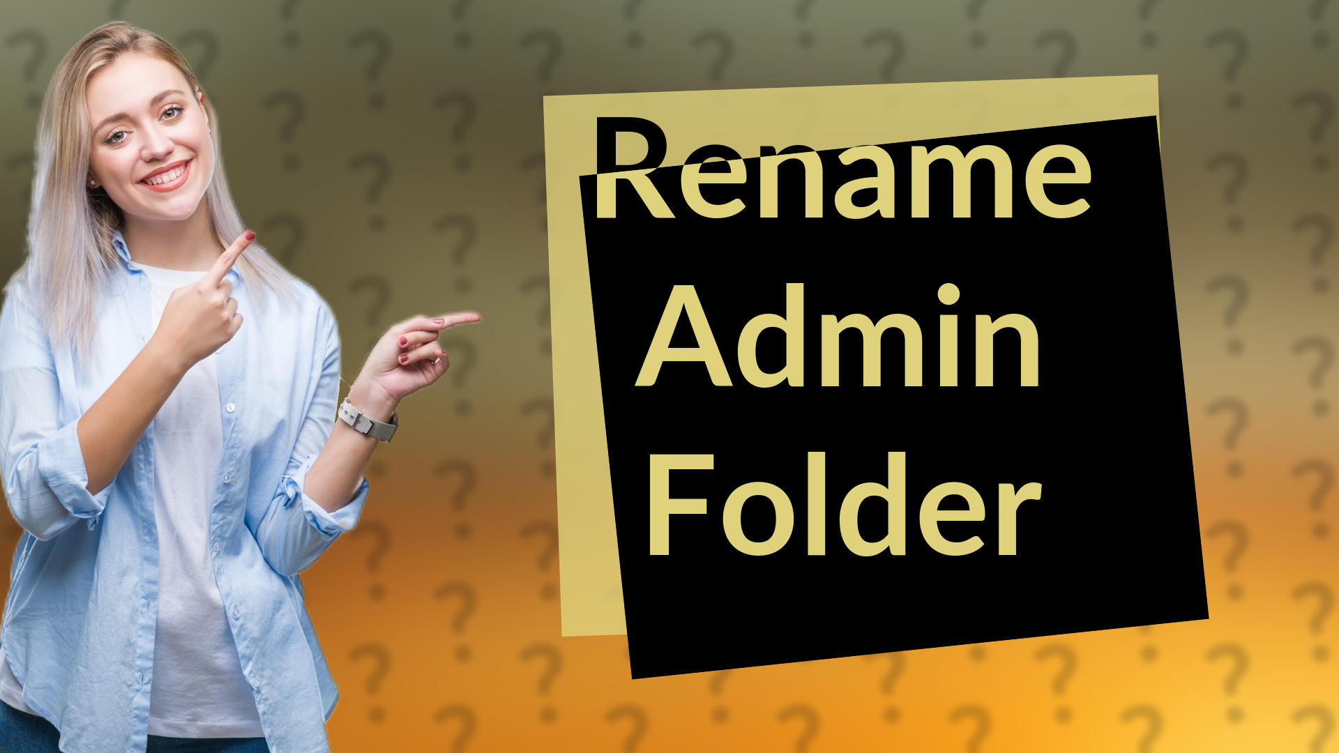 Rename Admin Folder
