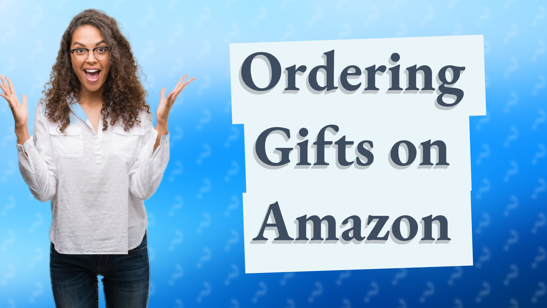 Ordering Gifts on Amazon