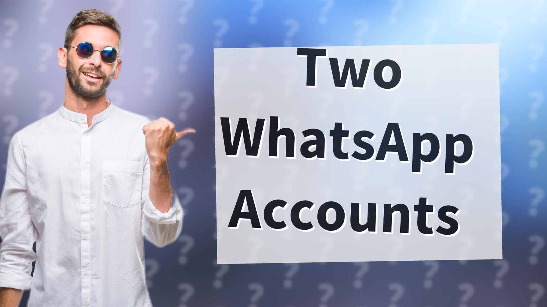 Two WhatsApp Accounts