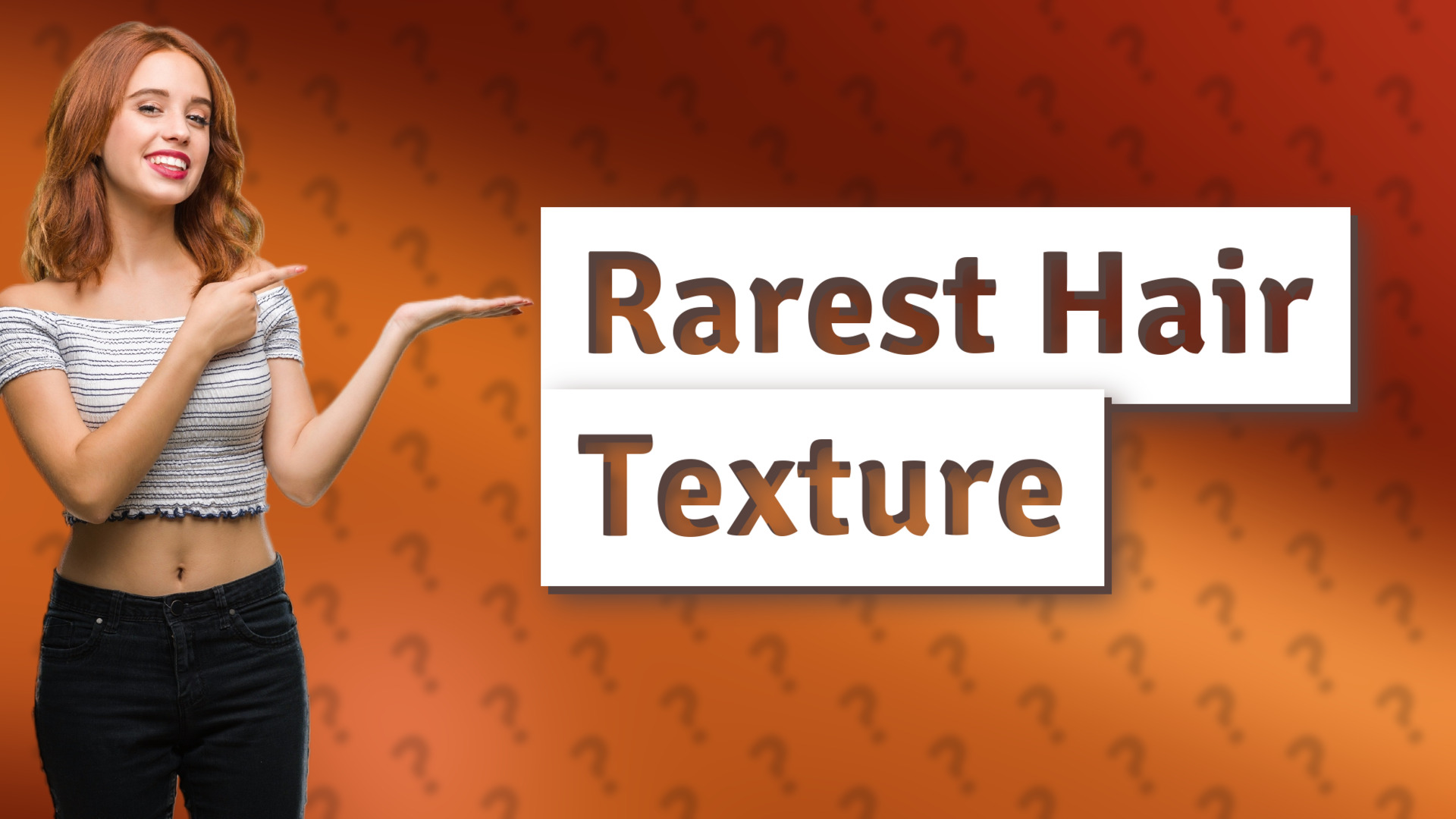 Rarest Hair Texture