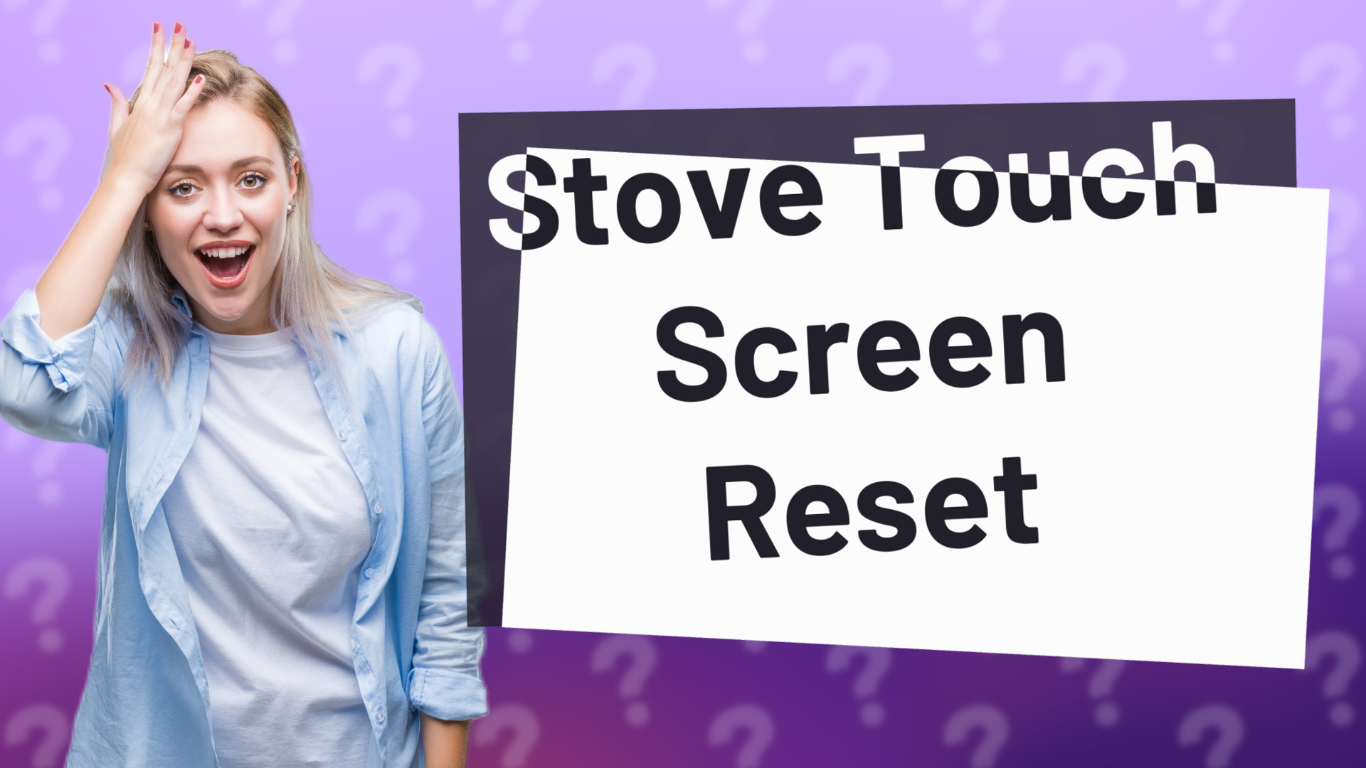Stove Touch Screen Reset