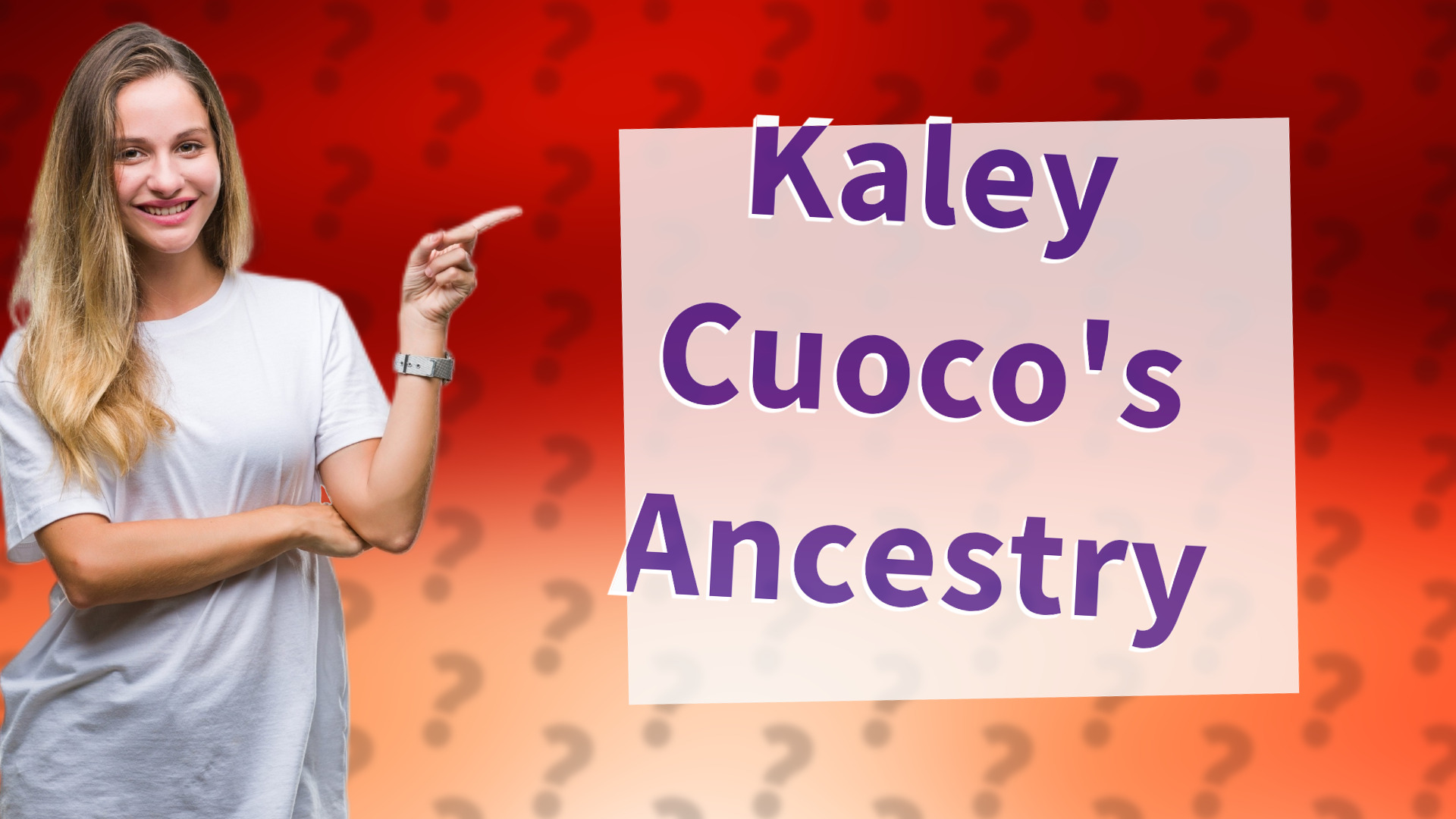 Kaley Cuoco's Ancestry