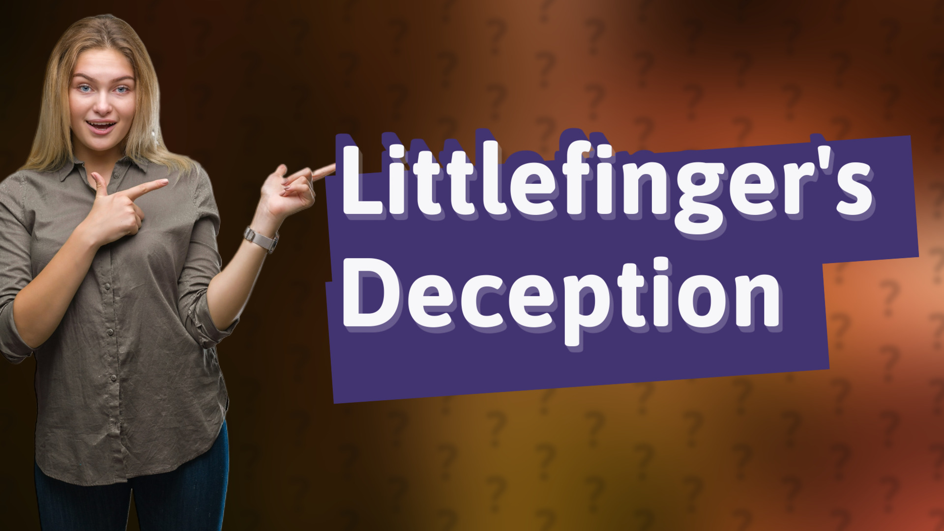 Littlefinger's Deception