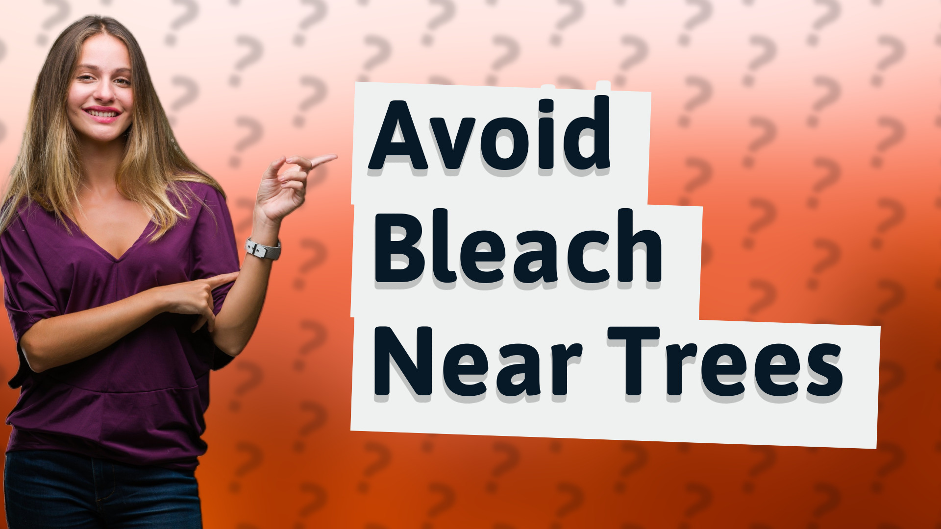 Avoid Bleach Near Trees