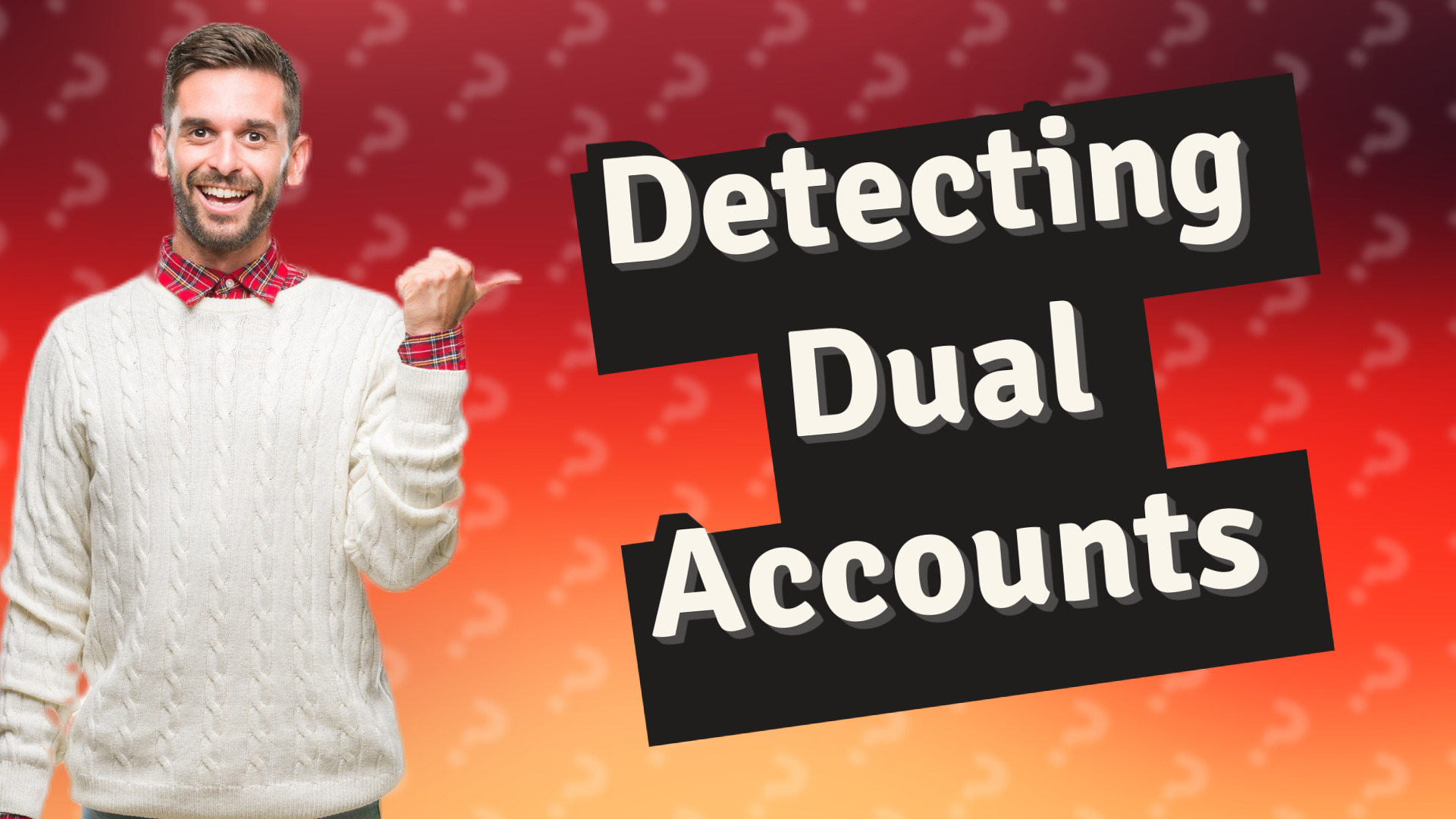 Detecting Dual Accounts