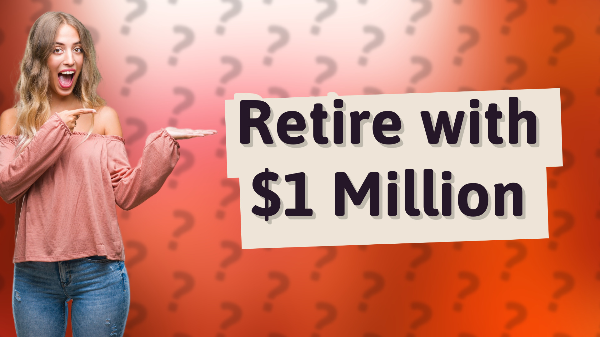 Retire with $1 Million