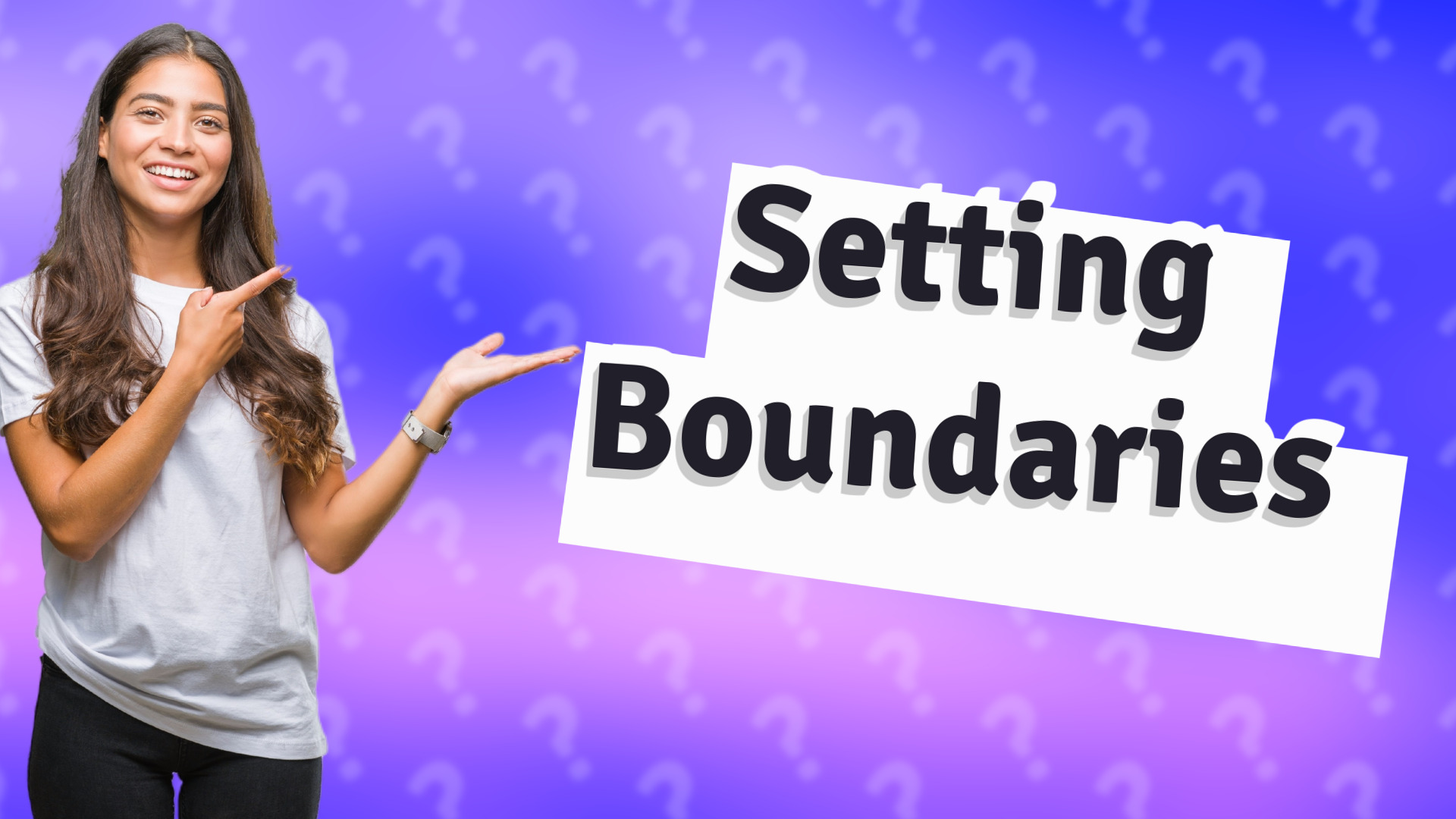 Setting Boundaries