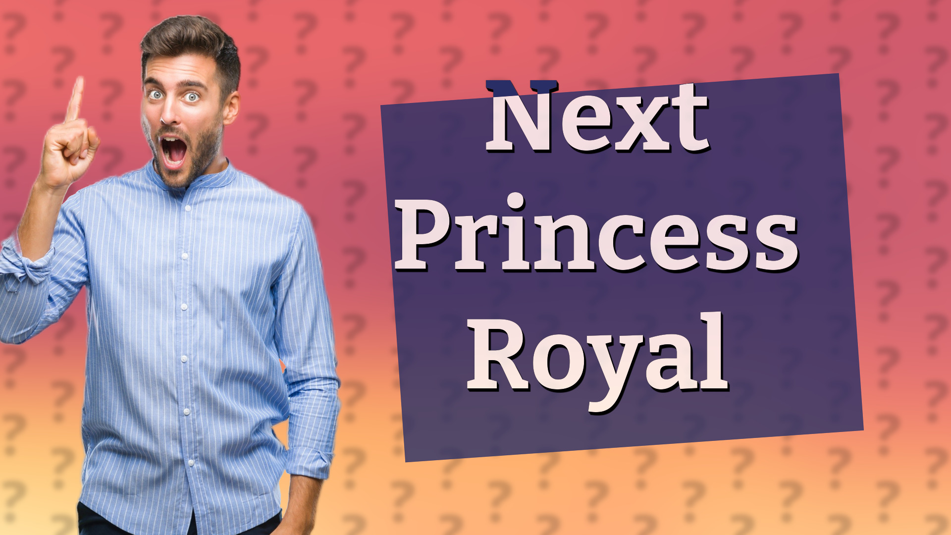 Next Princess Royal