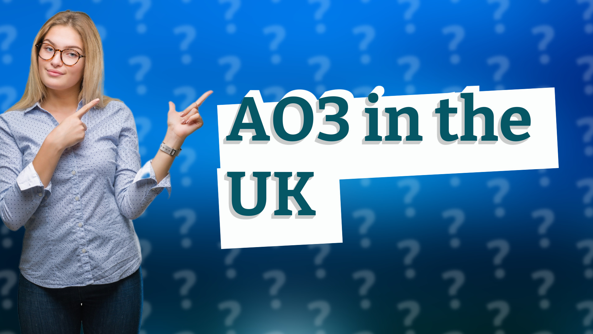 AO3 in the UK