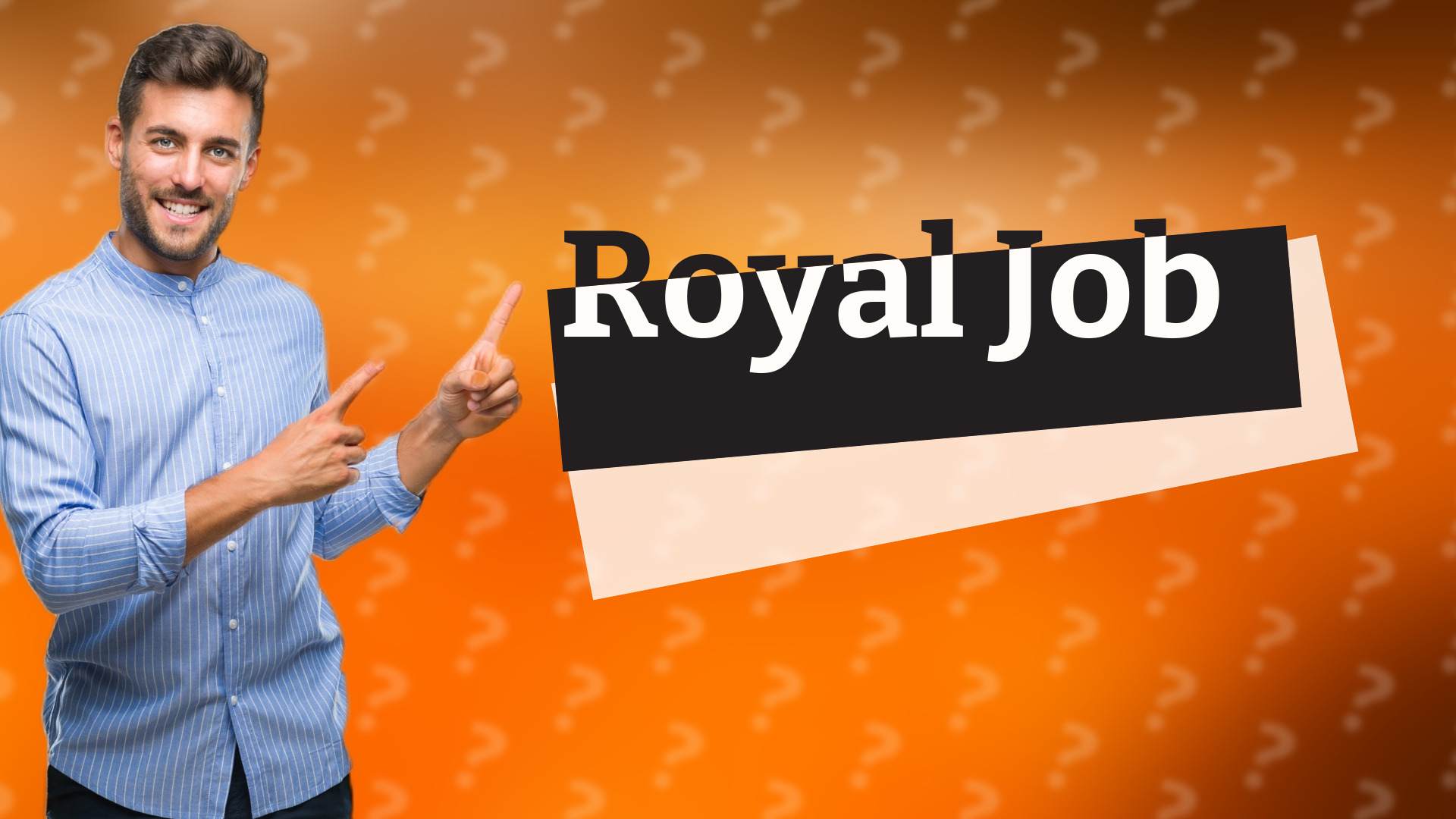Royal Job