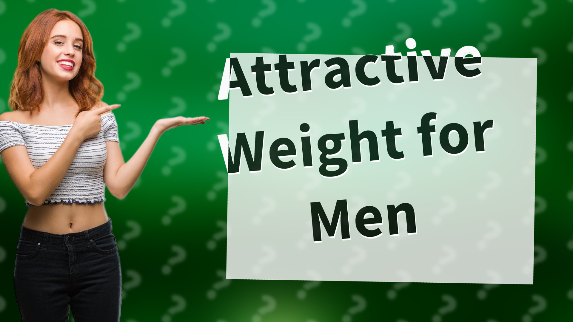 Attractive Weight for Men