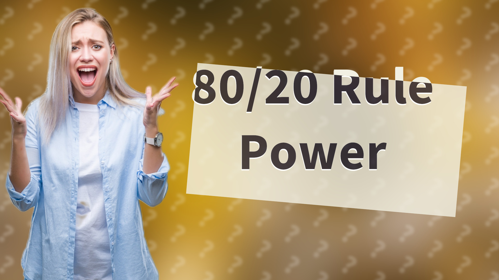 80/20 Rule Power