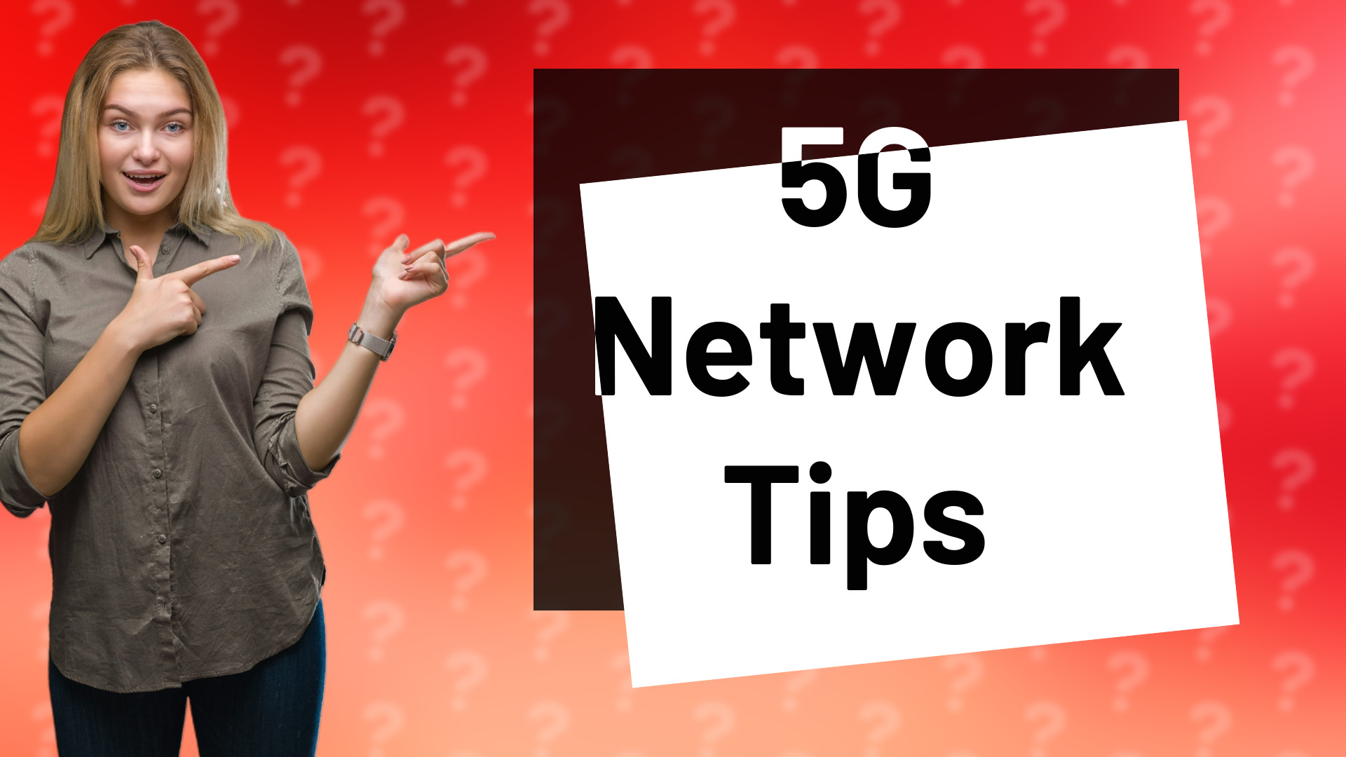 5G Network Tips