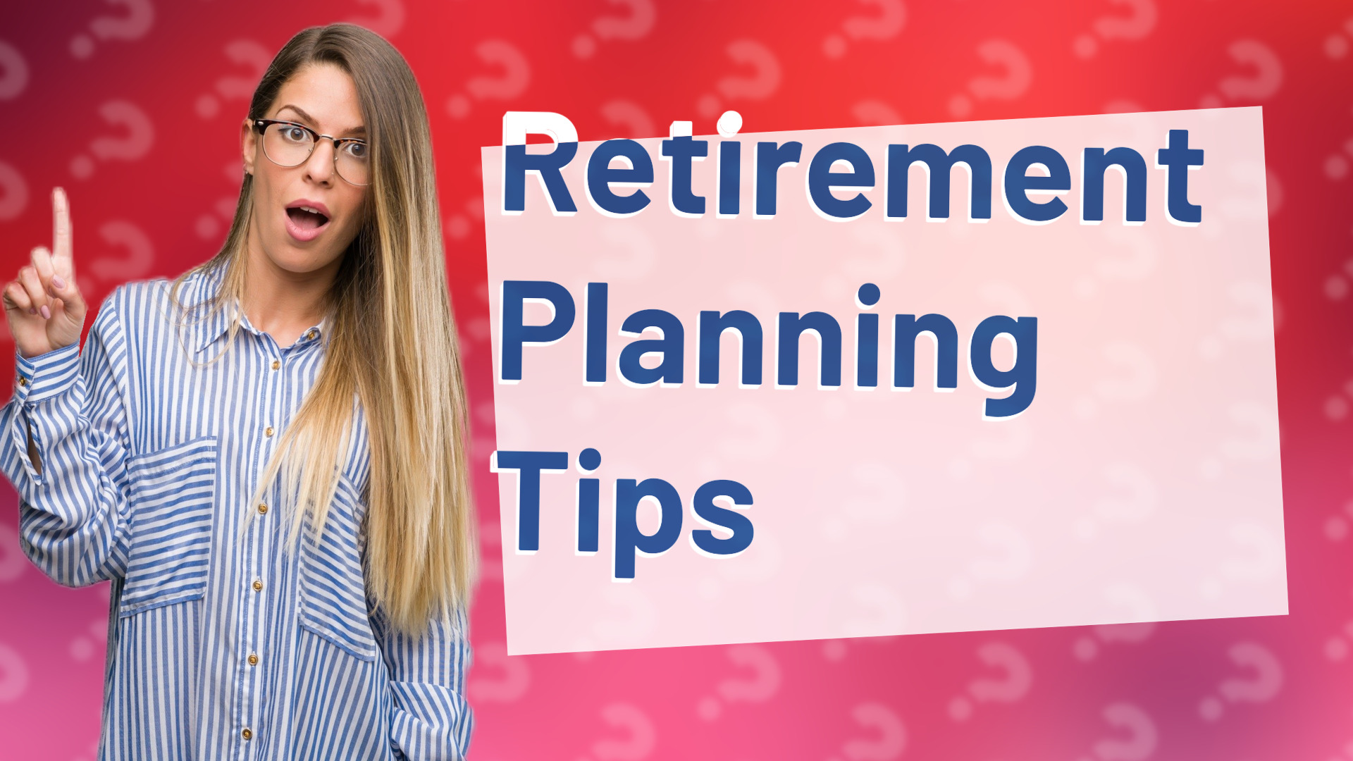 Retirement Planning Tips