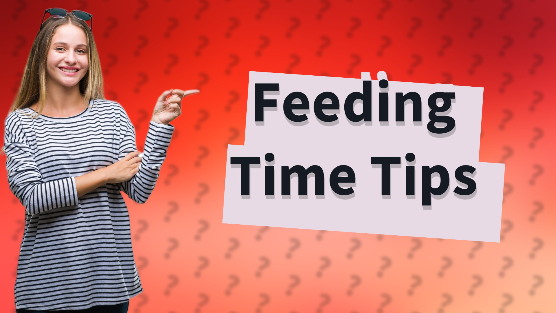 Feeding Time Tips