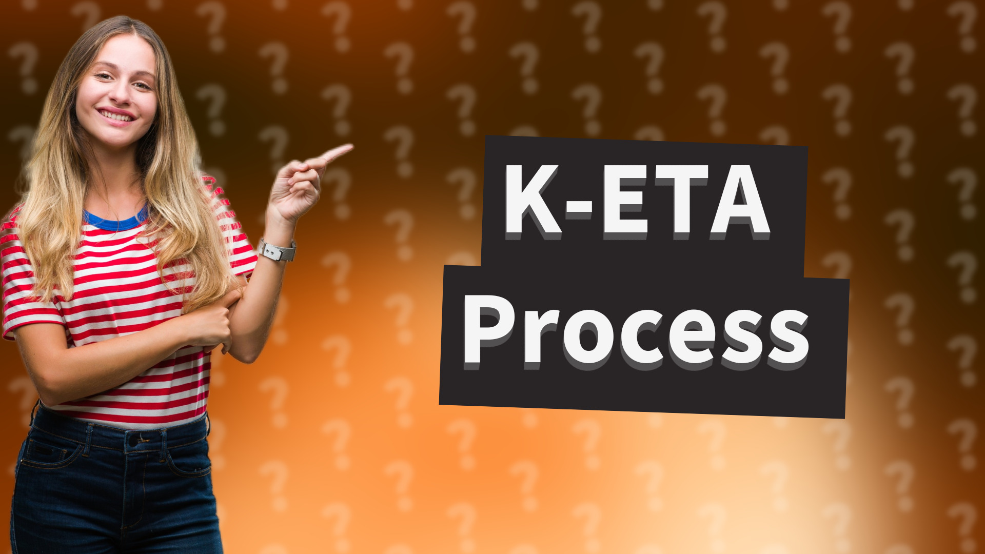 K-ETA Process