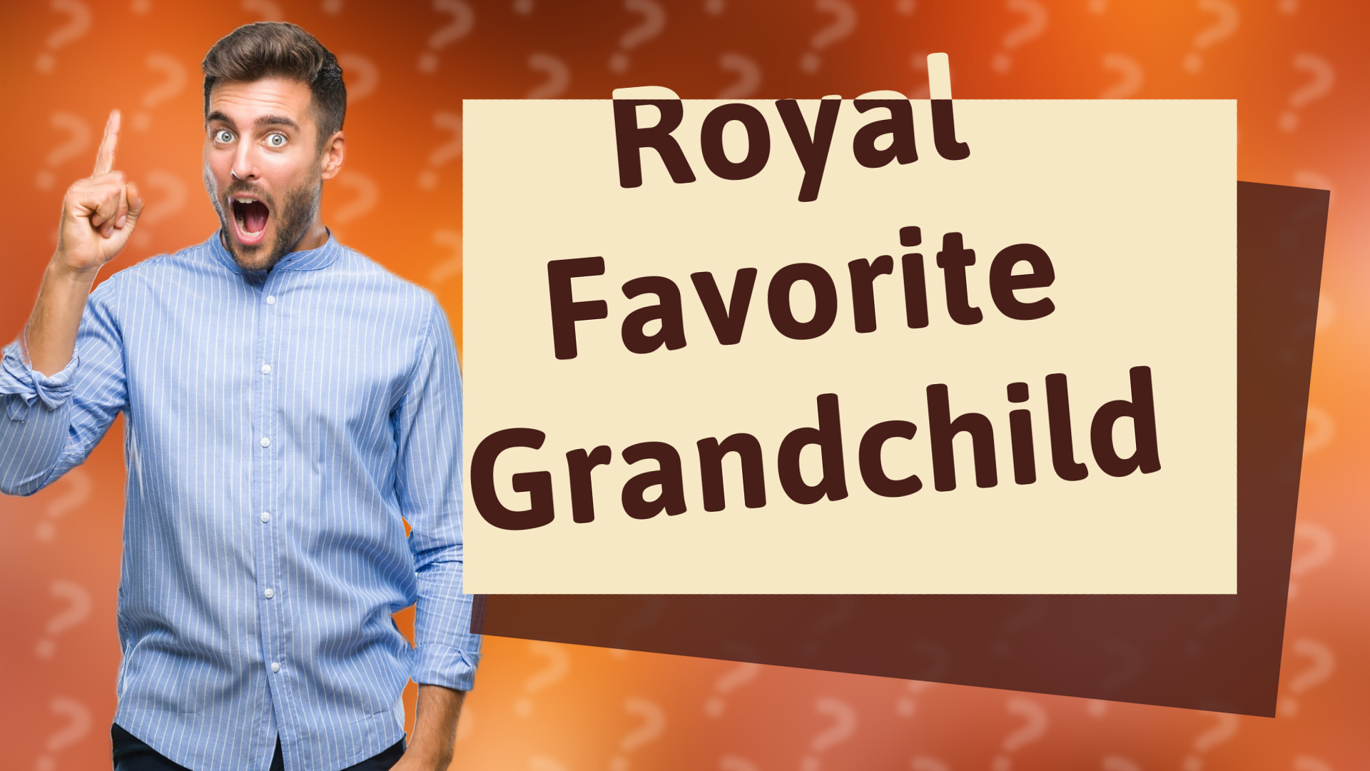 Royal Favorite Grandchild
