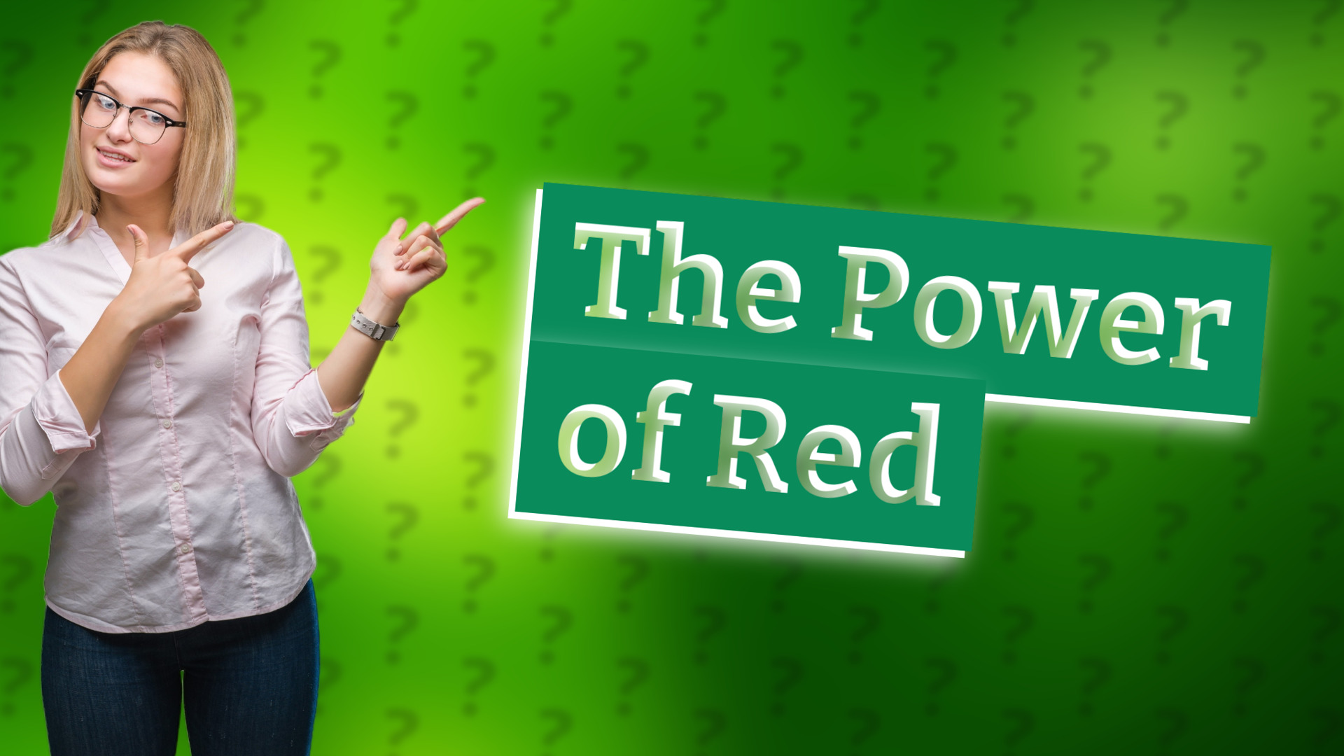 The Power of Red