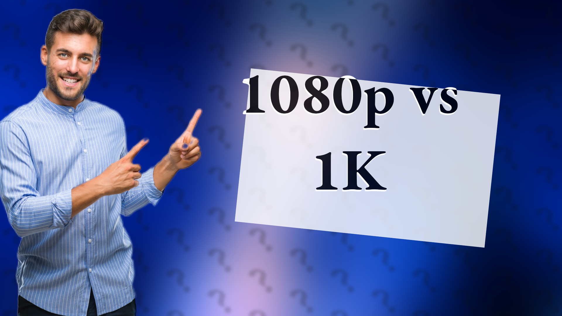 1080p vs 1K