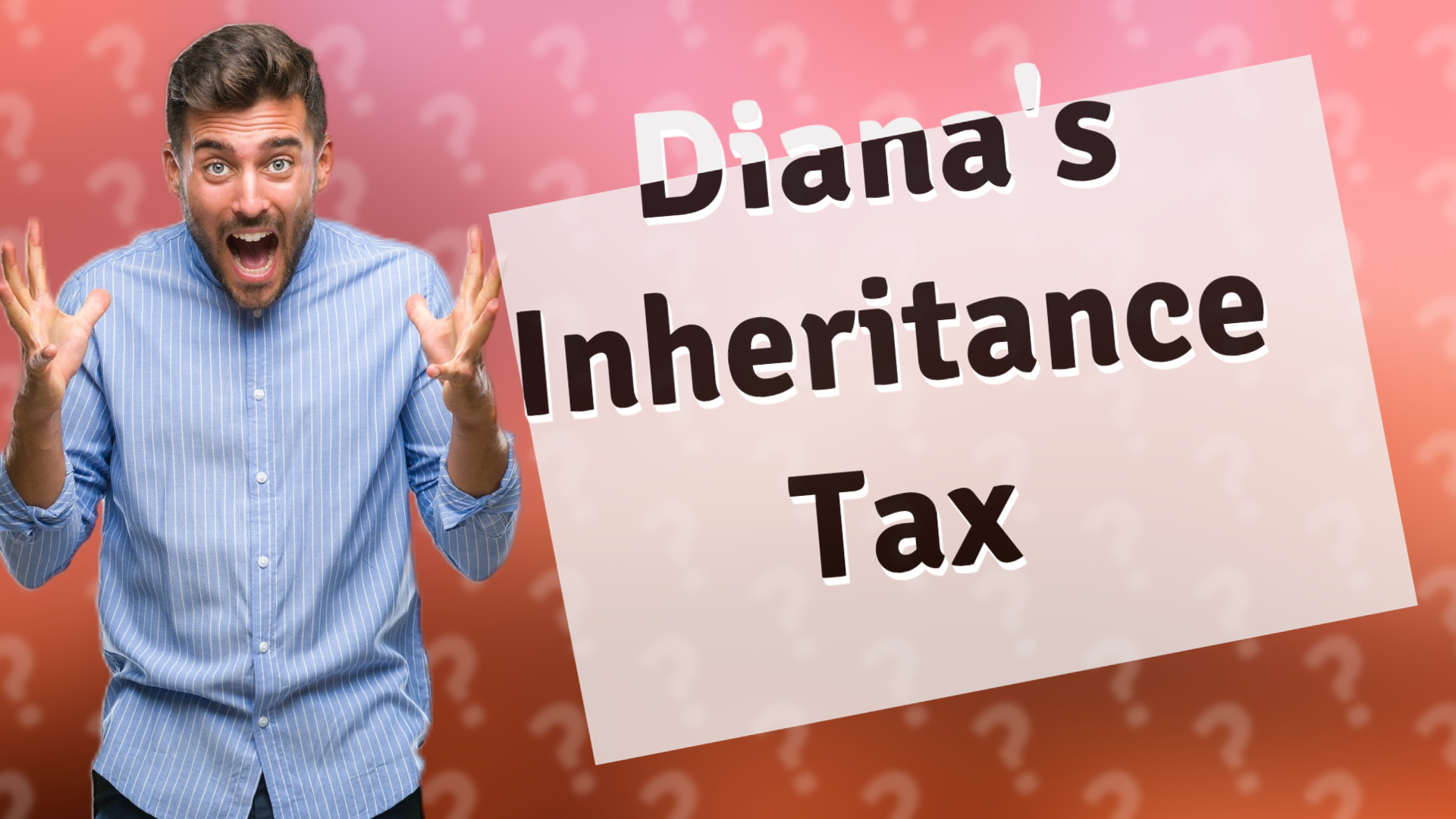 Diana's Inheritance Tax