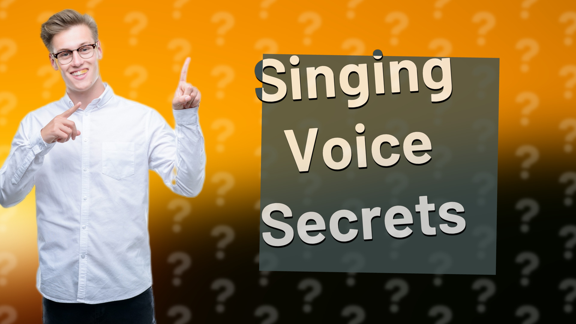Singing Voice Secrets