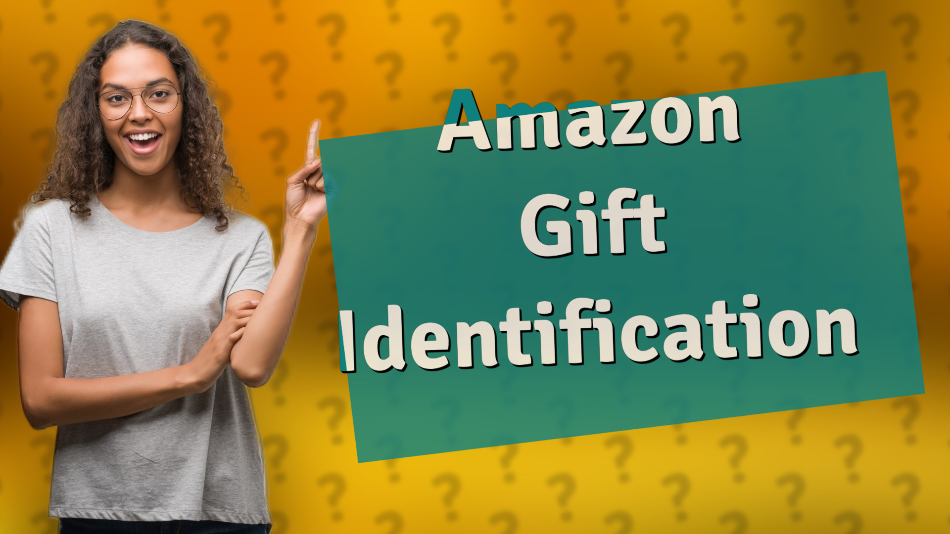 Amazon Gift Identification