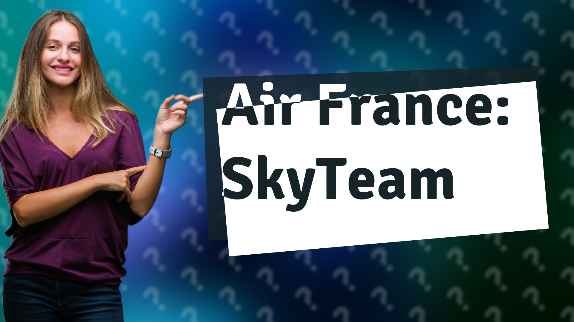 Air France: SkyTeam