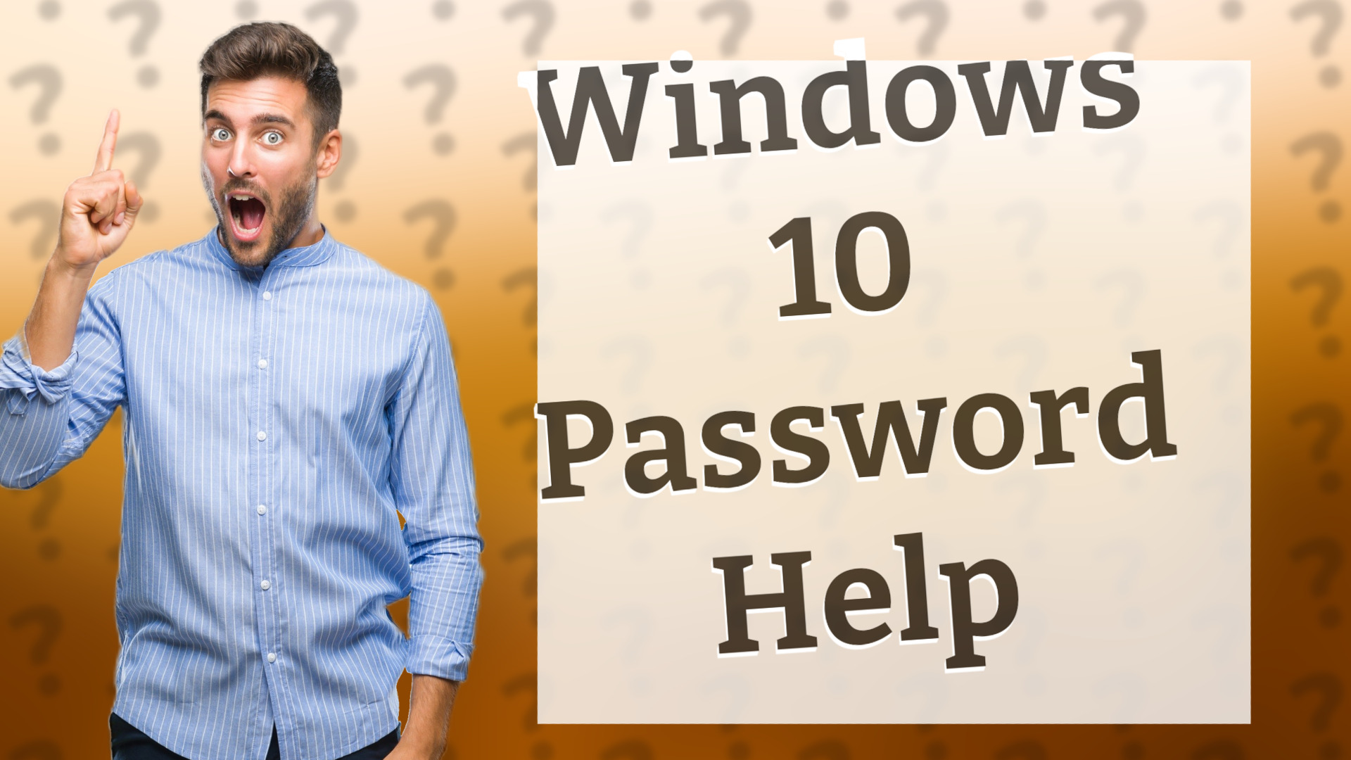 Windows 10 Password Help