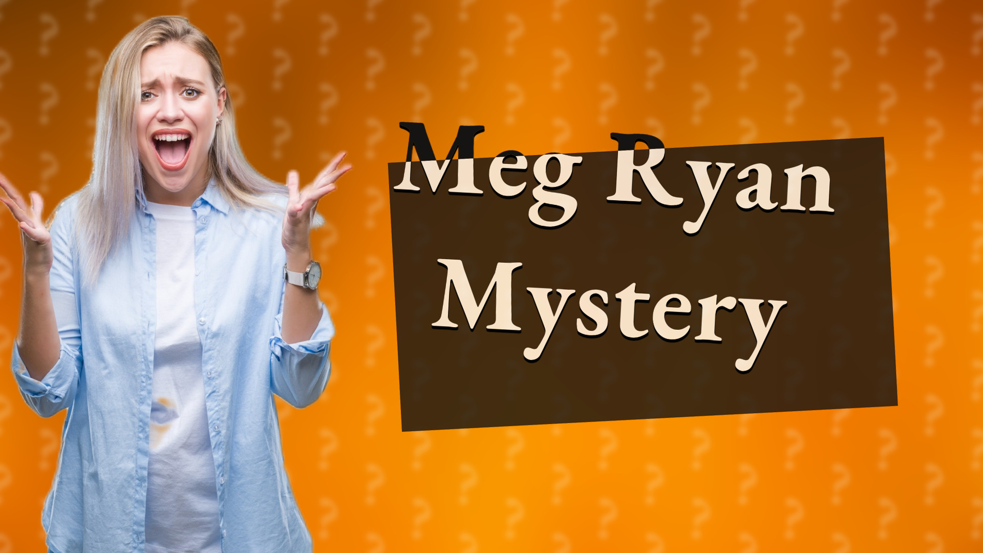 Meg Ryan Mystery