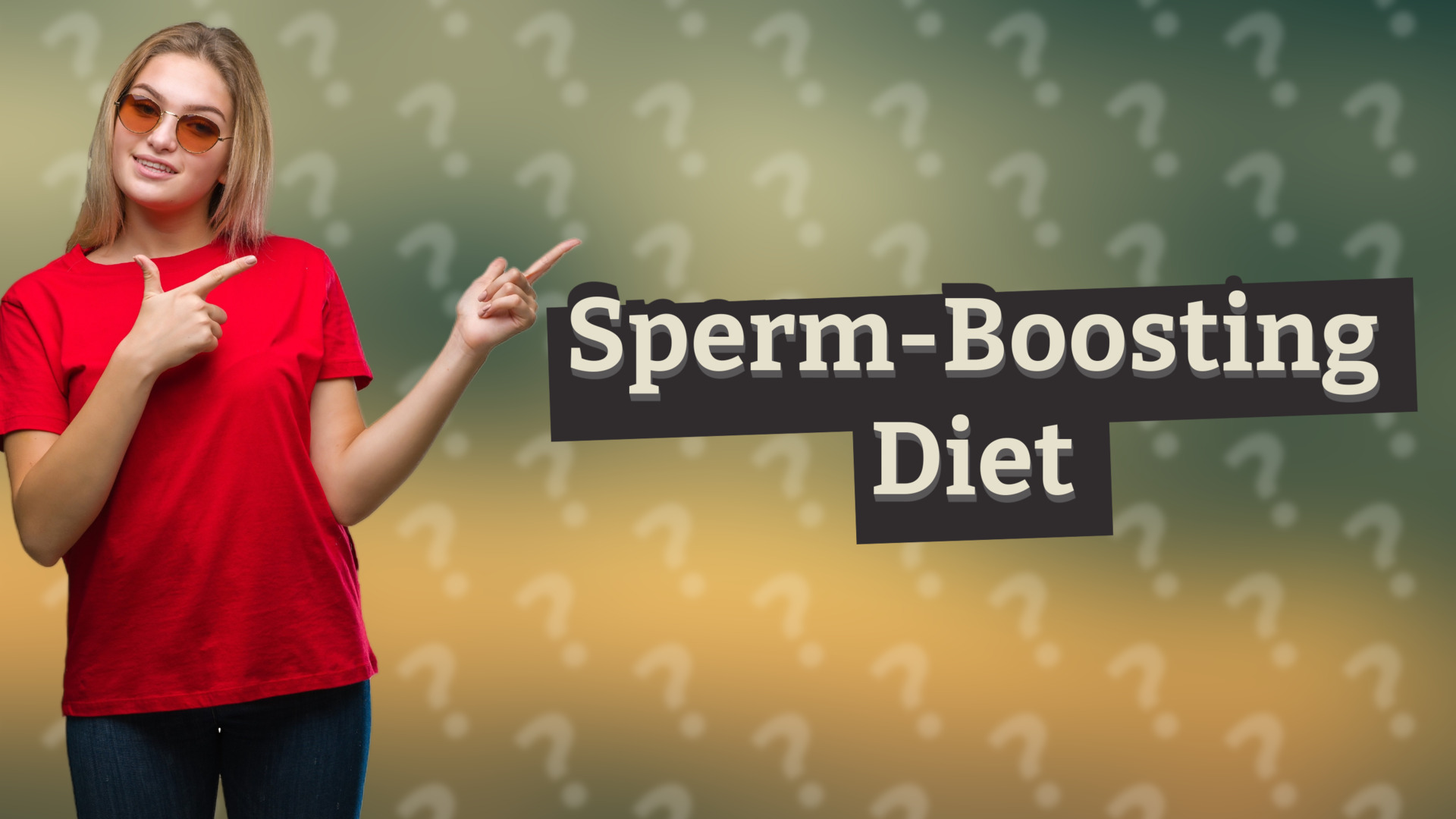 Sperm-Boosting Diet