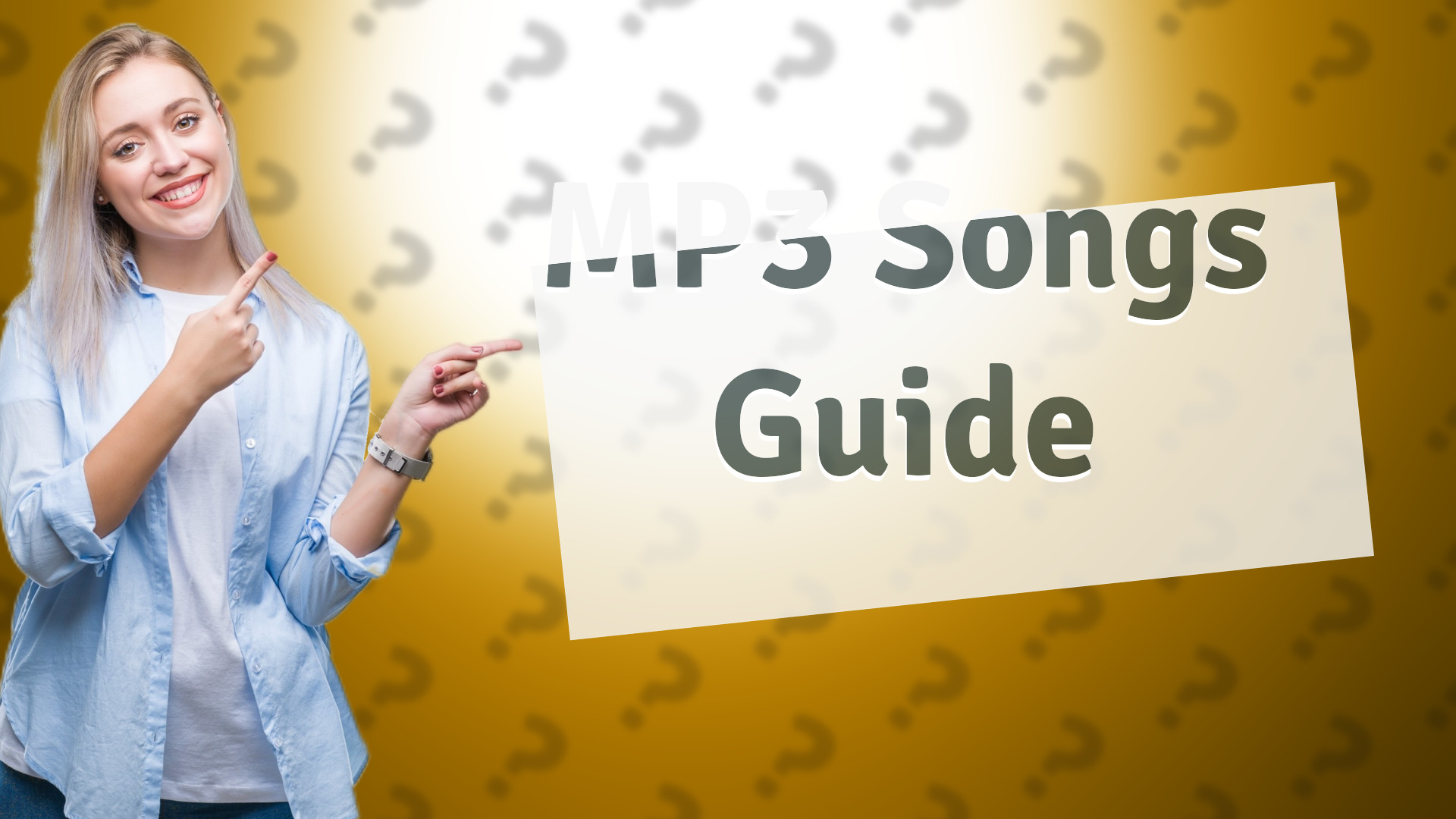 MP3 Songs Guide