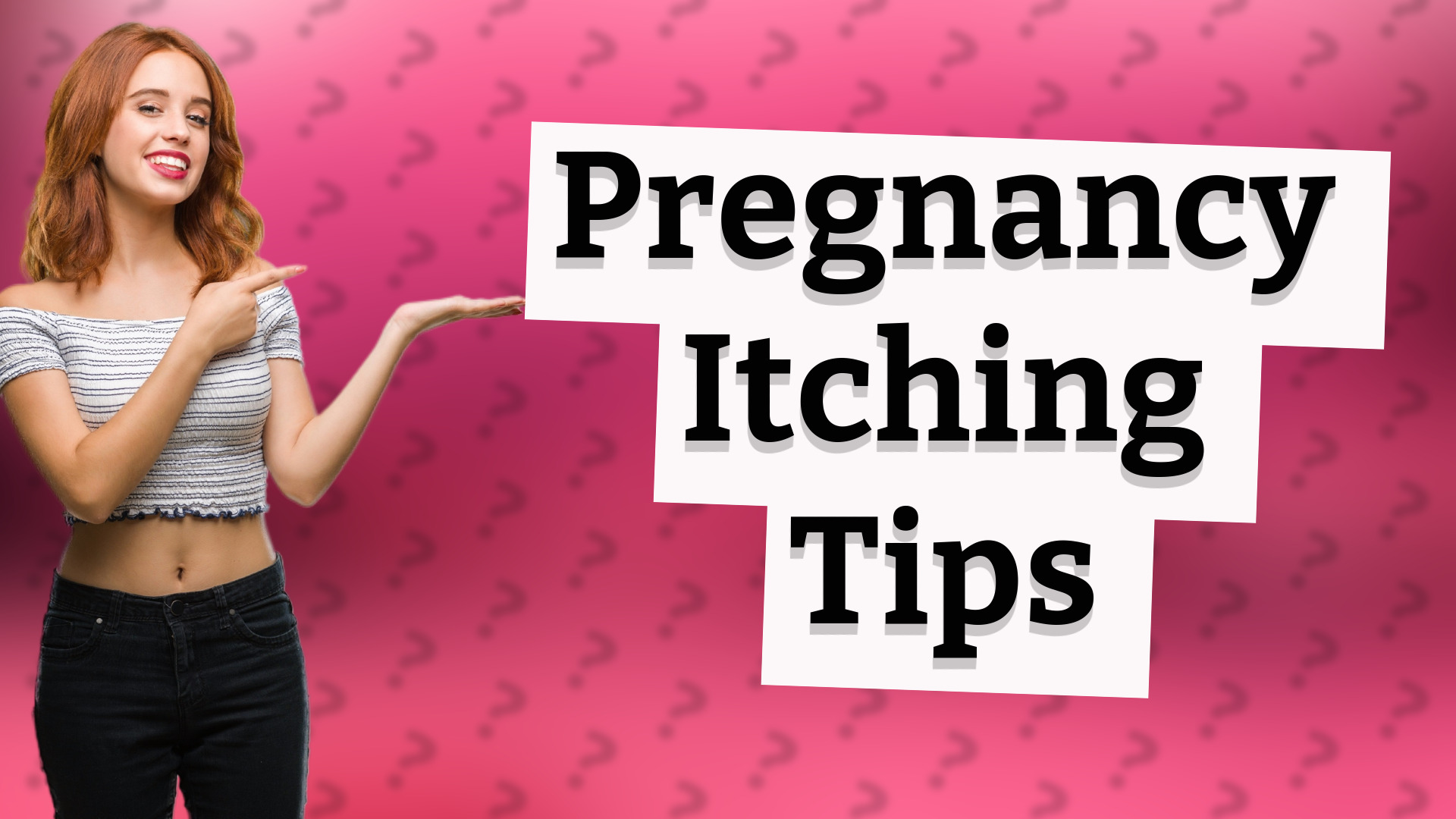 Pregnancy Itching Tips