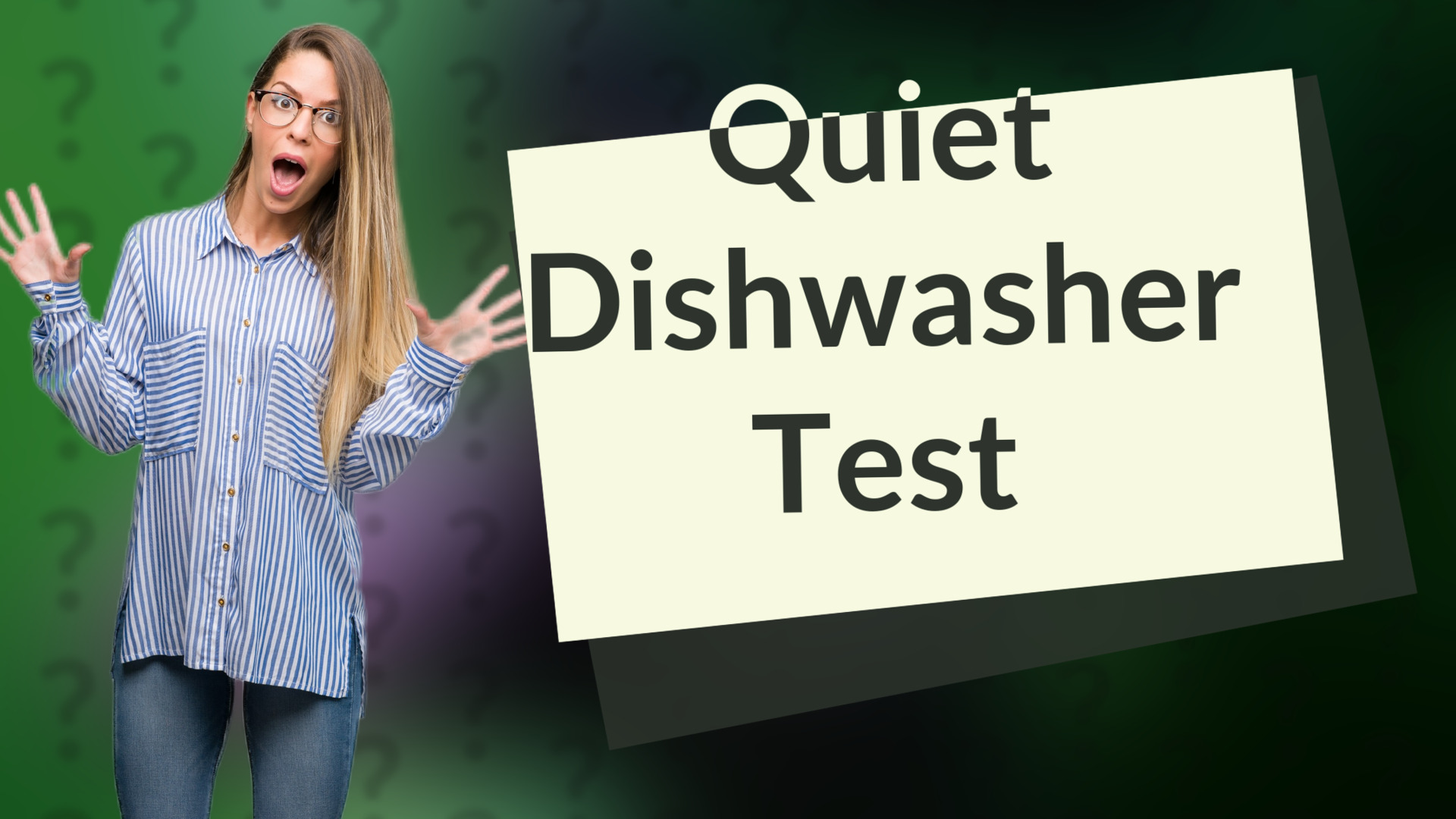 Quiet Dishwasher Test