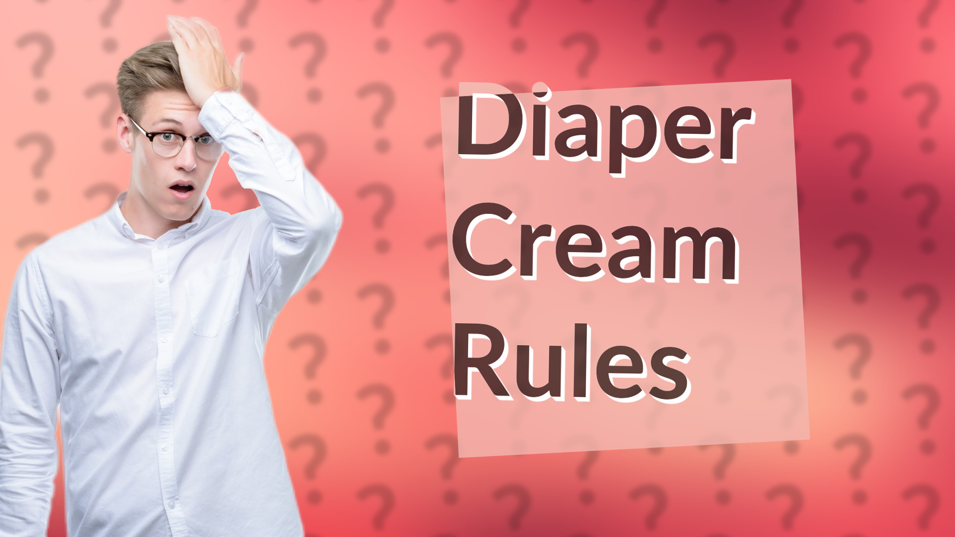 Diaper Cream Rules
