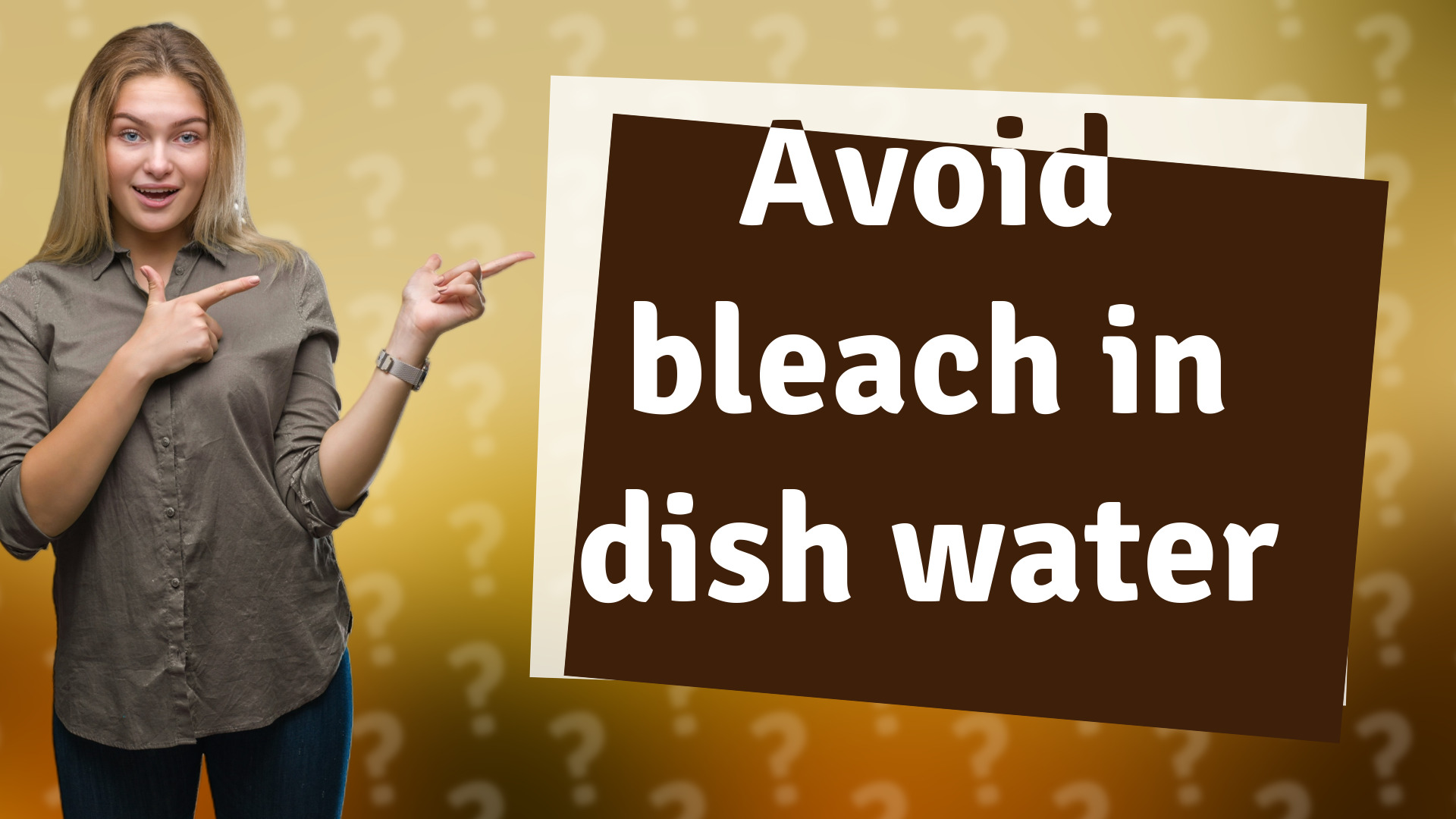 Avoid bleach in dish water