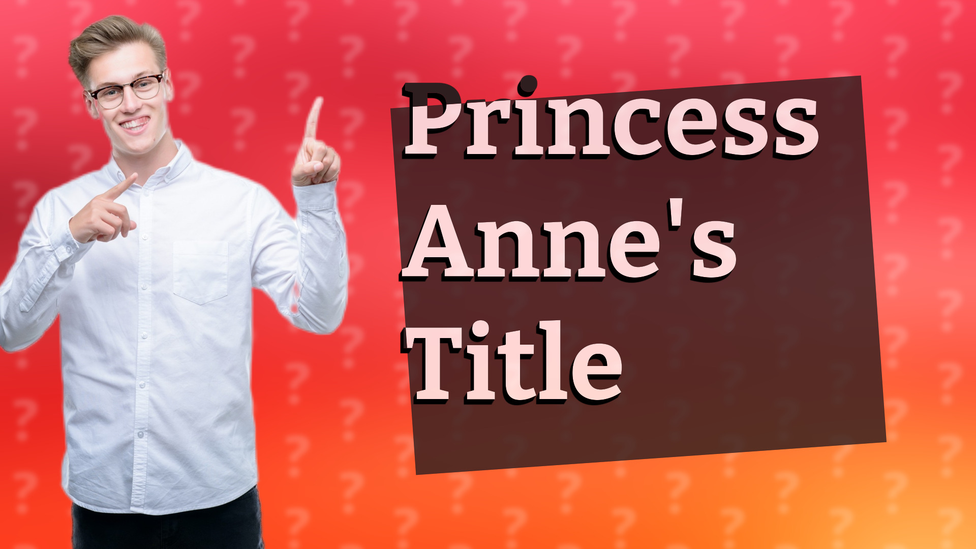 Princess Anne's Title