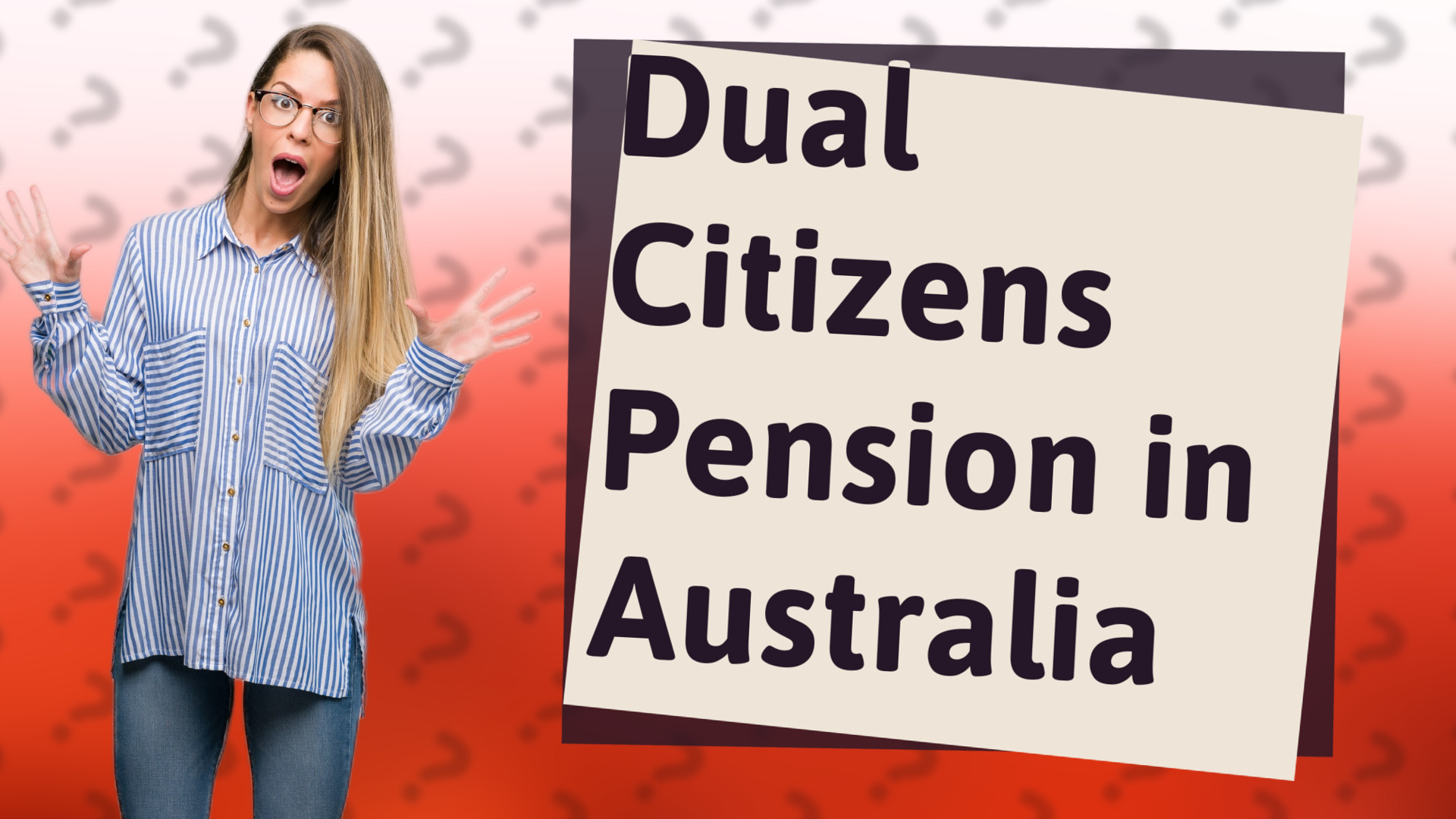 Dual Citizens Pension in Australia