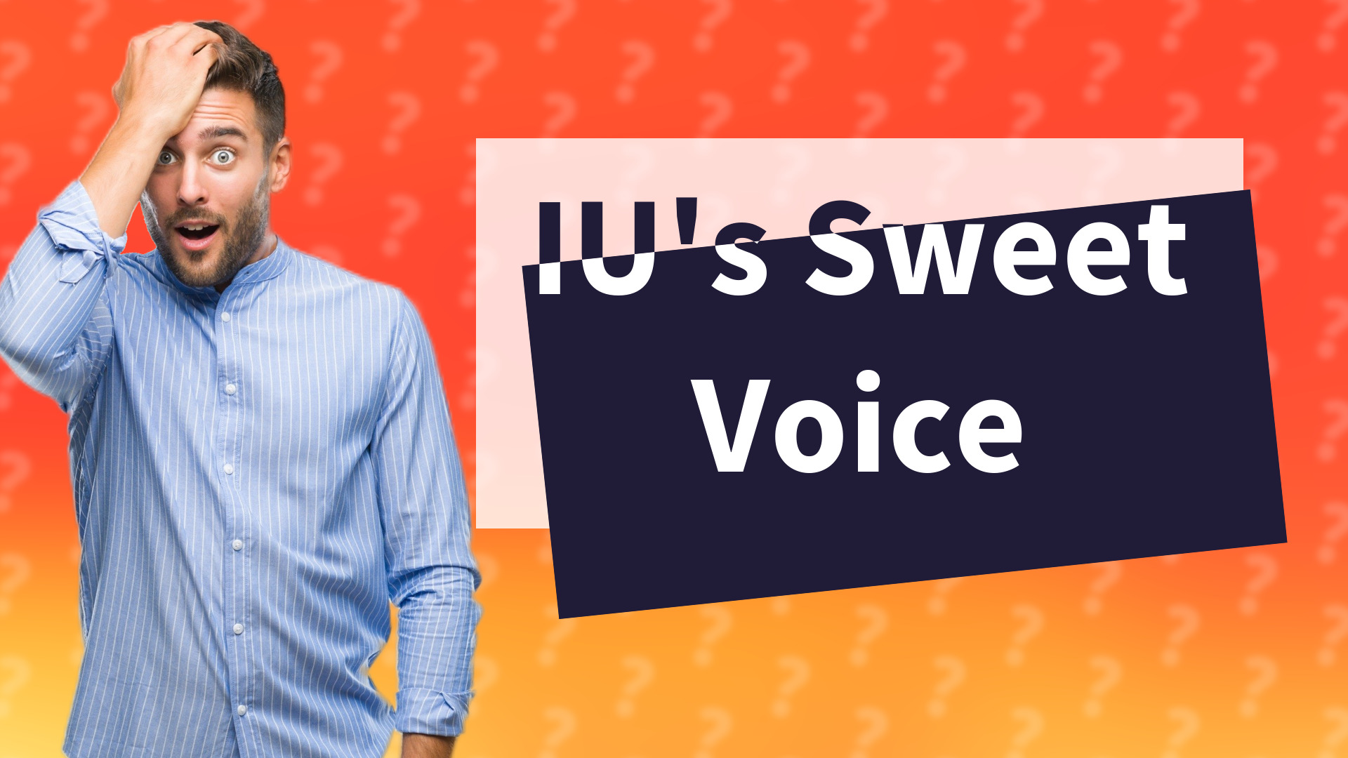 IU's Sweet Voice