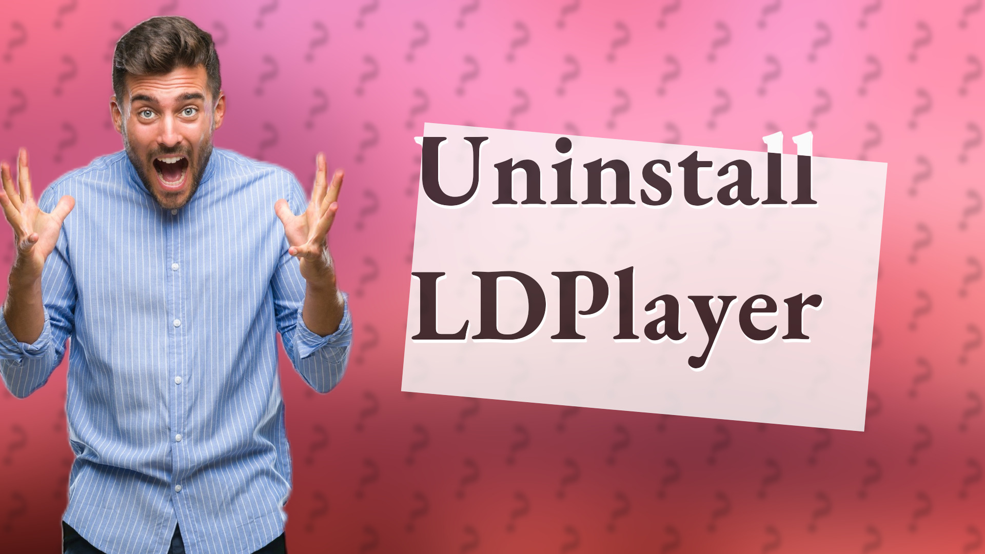 Uninstall LDPlayer